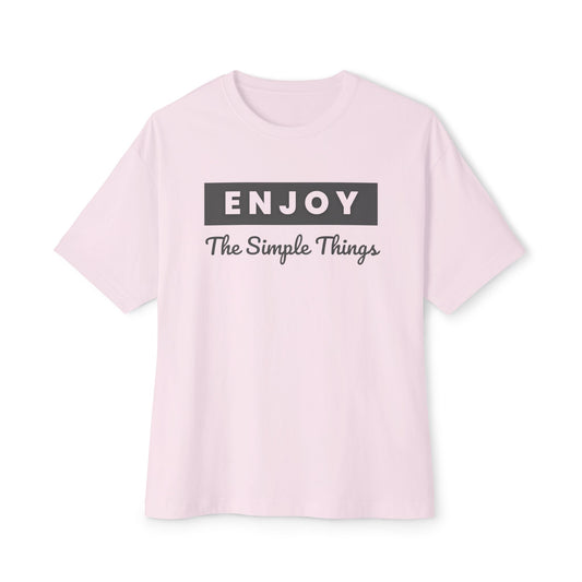 Relaxed Oversized Boxy Tee, Enjoy the Simple Things Shirt, Casual Everyday Wear, Gift for Friends, Cozy Summer Top