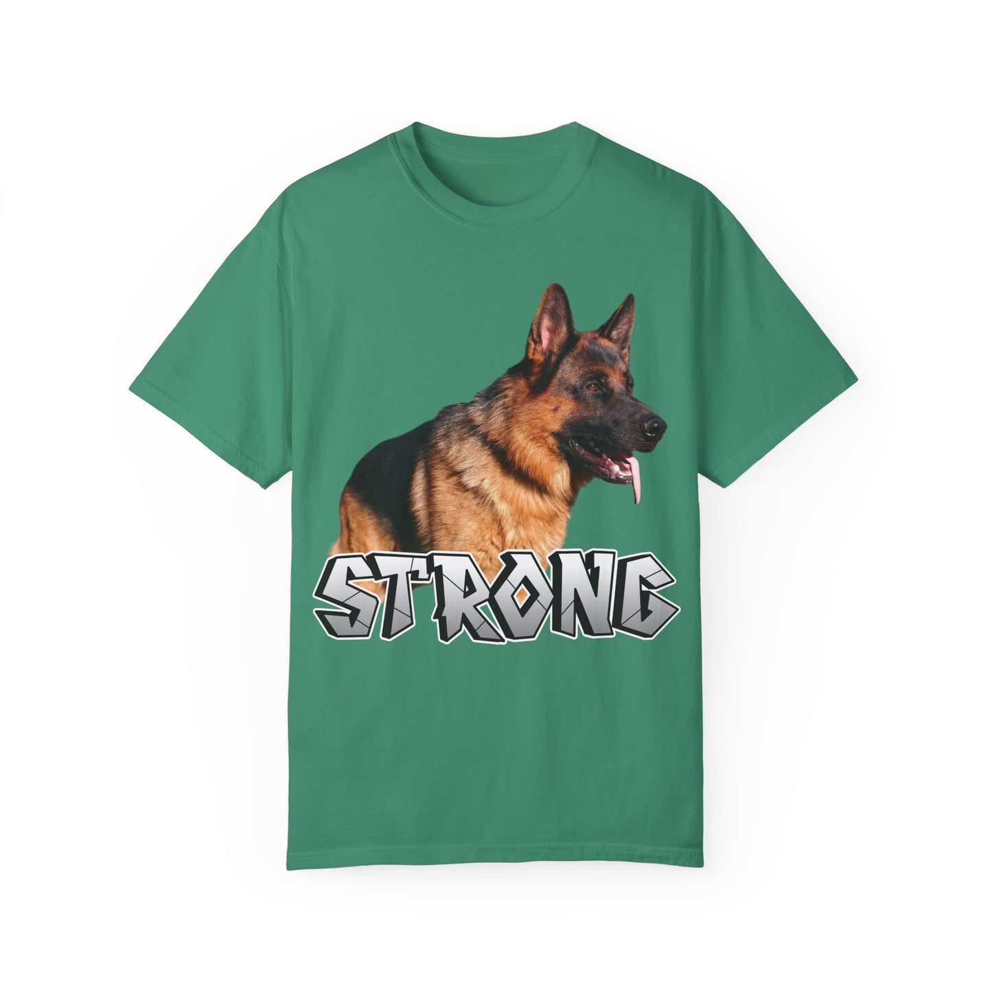 Unisex T-Shirt With German Shepherd Leaving Tongue Out Standing for a Pose and Text STRONG