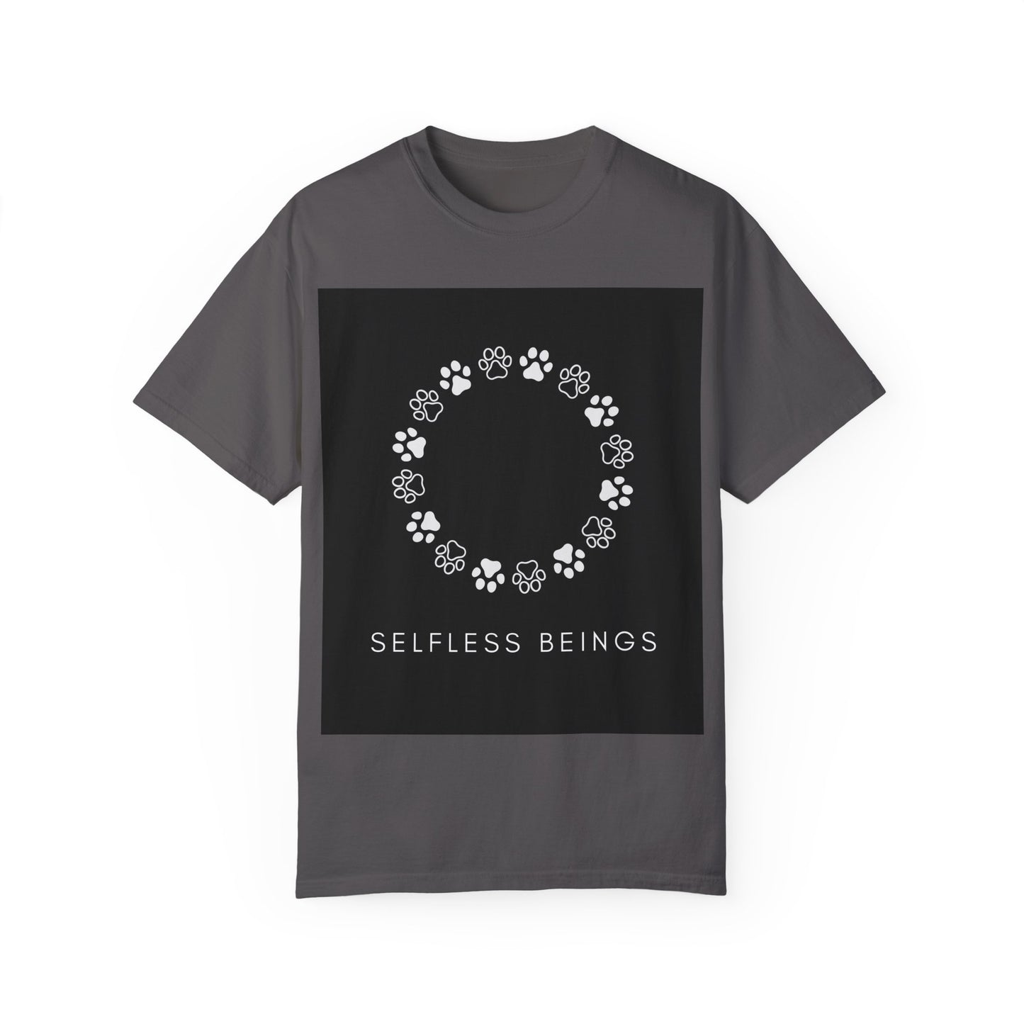 Unisex Dog Lover T-Shirt With Circular Frame Made of Dog Paw Prints and Caption Selfless Beings