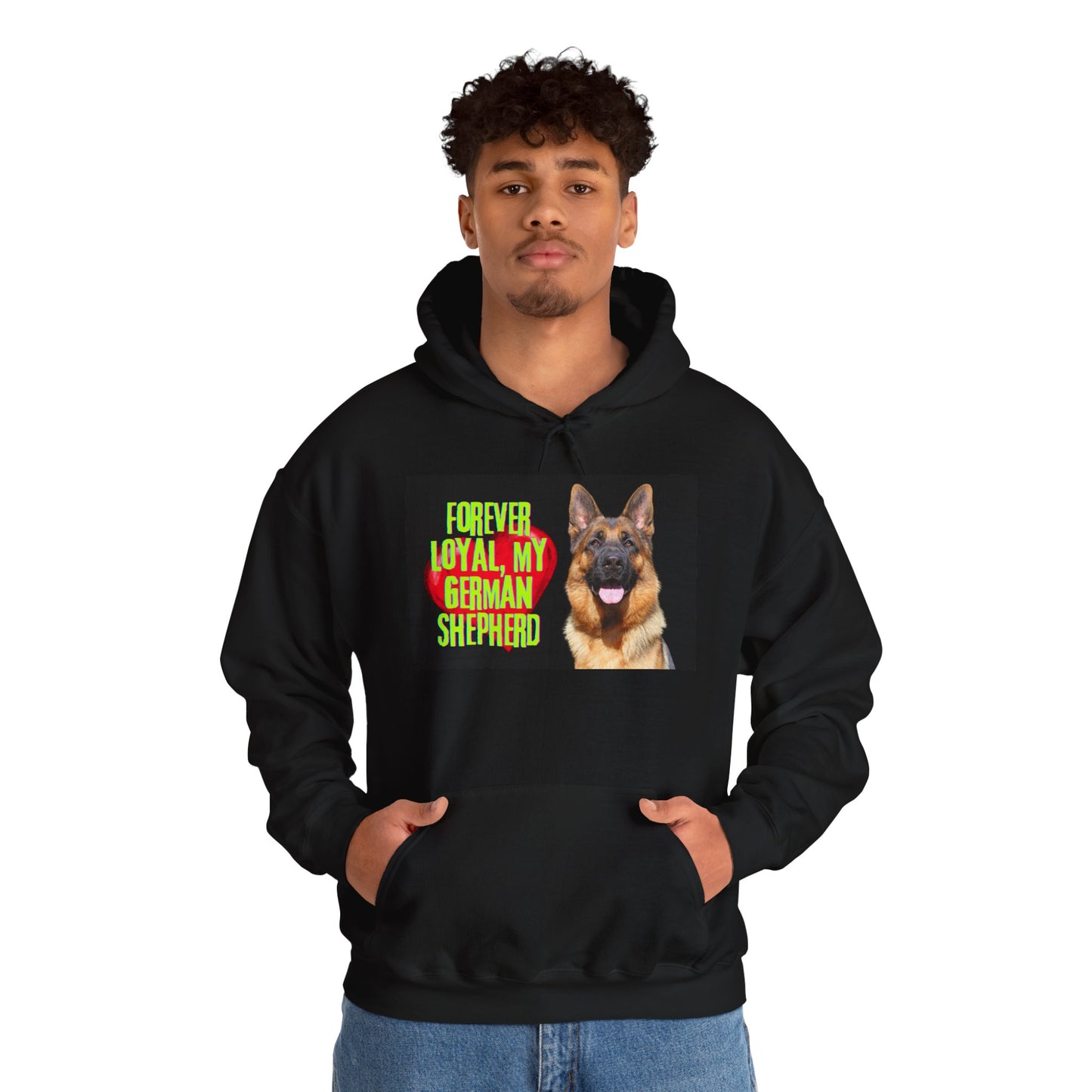 Unisex Hoodie With a Close Up of German Shepherd and Caption Forever Loyal, My German Shepherd