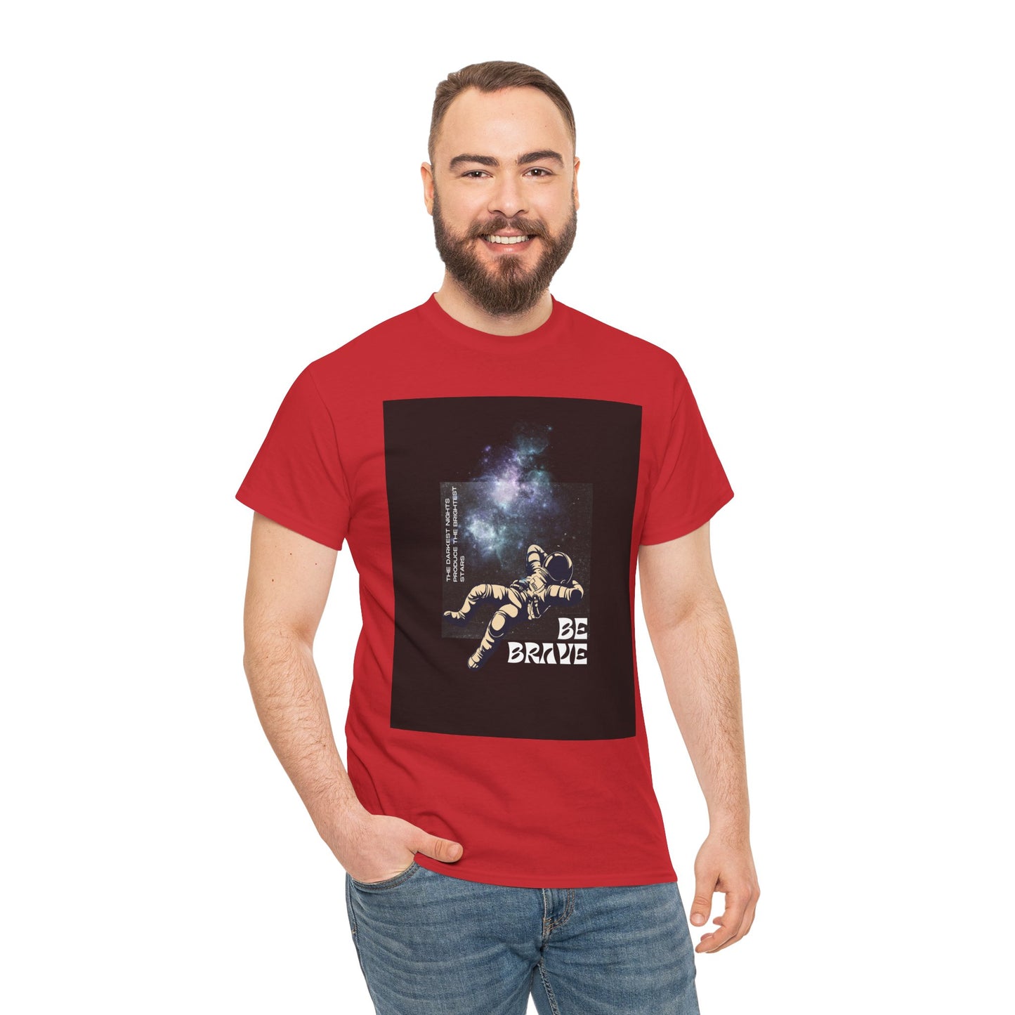 Be Brave Tee, Inspirational T-Shirt, Unisex Cotton Top, Space Graphic Shirt, Motivational Gift, Everyday Wear