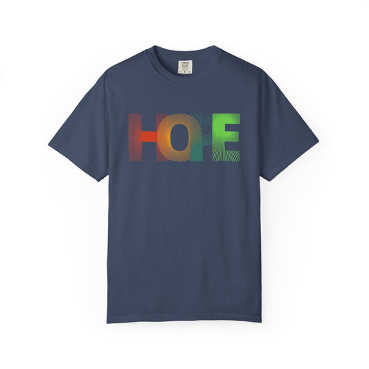 Hope Graphic Unisex T-Shirt - Colorful Inspirational Tee, Gift for Hope Enthusiasts, Casual Wear, Positive Vibes, Eco-Friendly Apparel