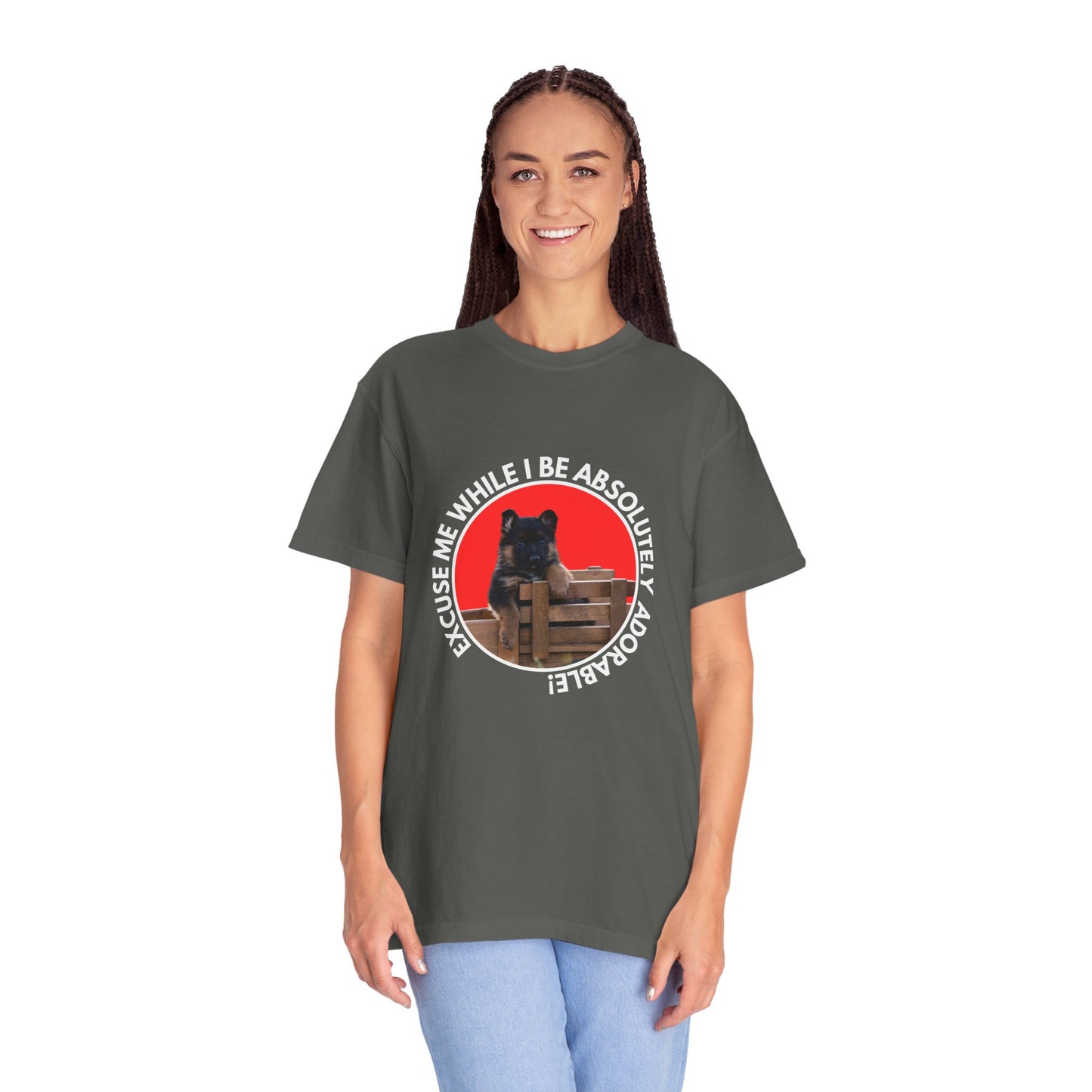Unisex T-Shirt With Cute German Shepherd Puppy Sitting on the Toy Wooden Tractor and Caption Excuse Me While I Be Absolutely Adorable