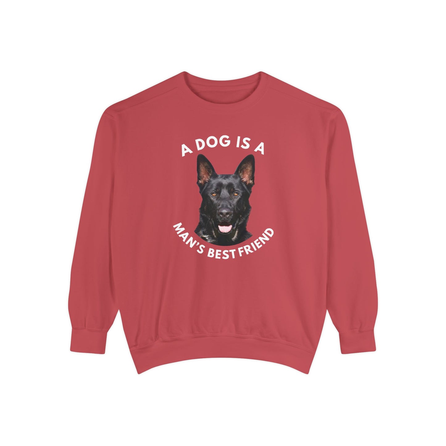 Unisex Dog Lover Sweatshirt With Close Up of German Shepherd and Caption A Dog Is A Man's Best Friend