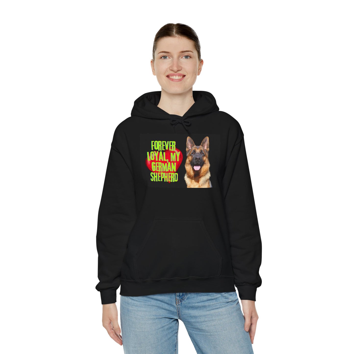 Unisex Hoodie With a Close Up of German Shepherd and Caption Forever Loyal, My German Shepherd