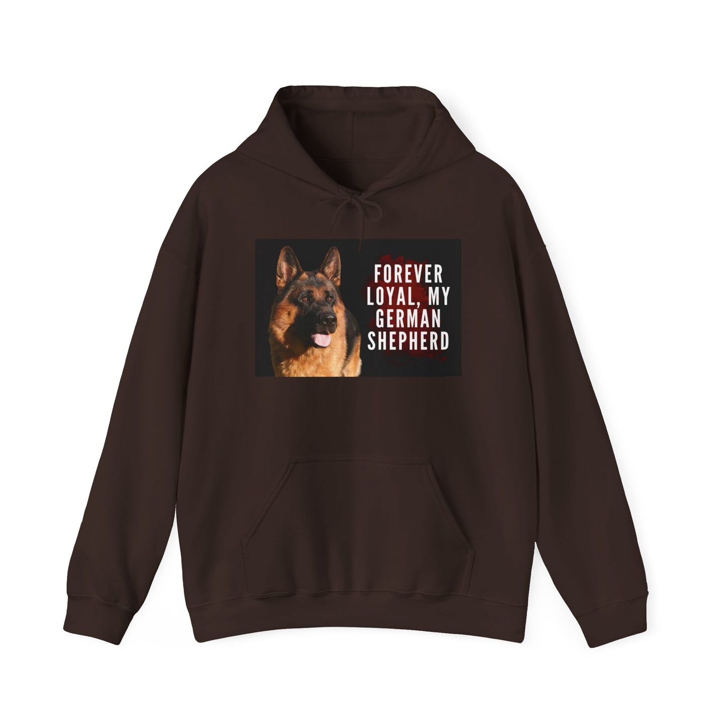 Unisex Dog Lover Hoodie With a German Shepherd and Caption Forever Loyal