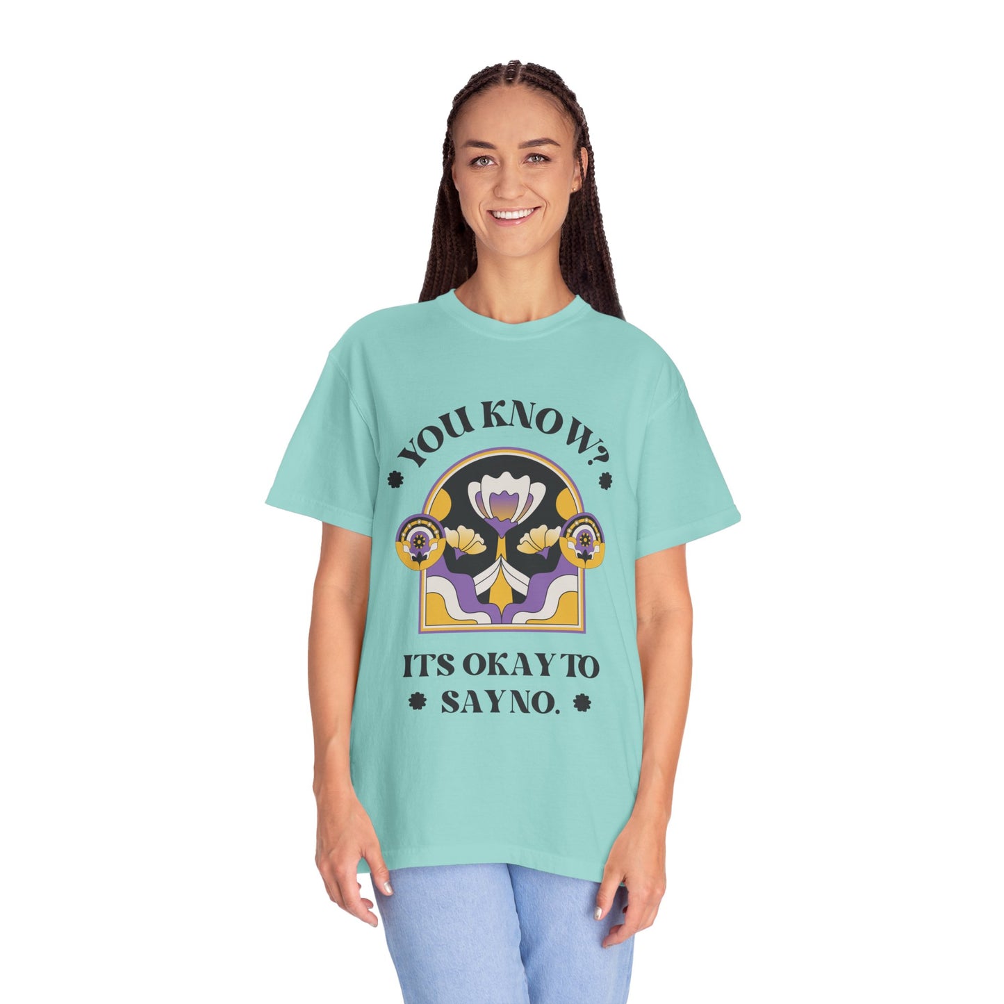 Unisex Floral Graphic T-Shirt - Empowering Statement Tee for Comfort and Self-Care - "It's Okay to Say No", Feminist Gift, Casual Wear, Everyday Style