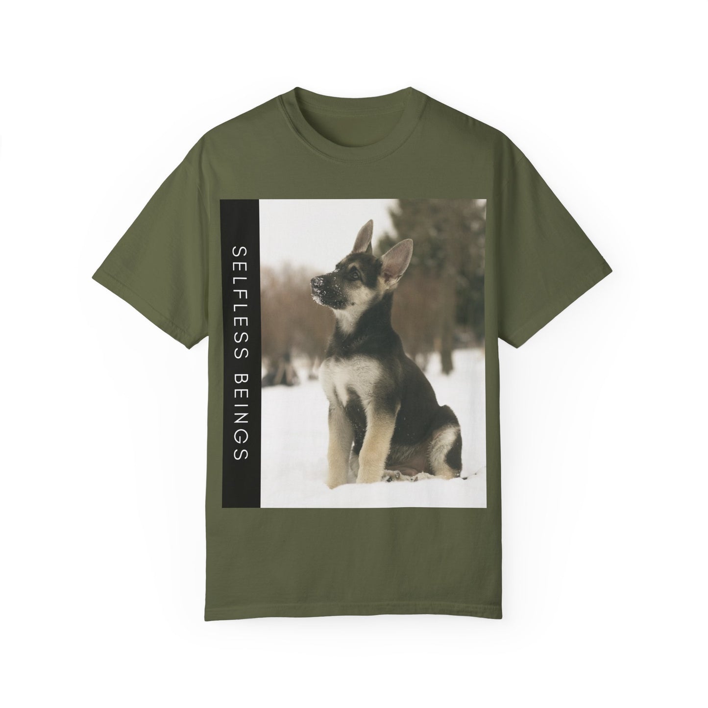 Unisex Dog Lover T-Shirt With a German Shepherd Puppy Sloppily Sitting on the Snow and Caption Selfless Beings