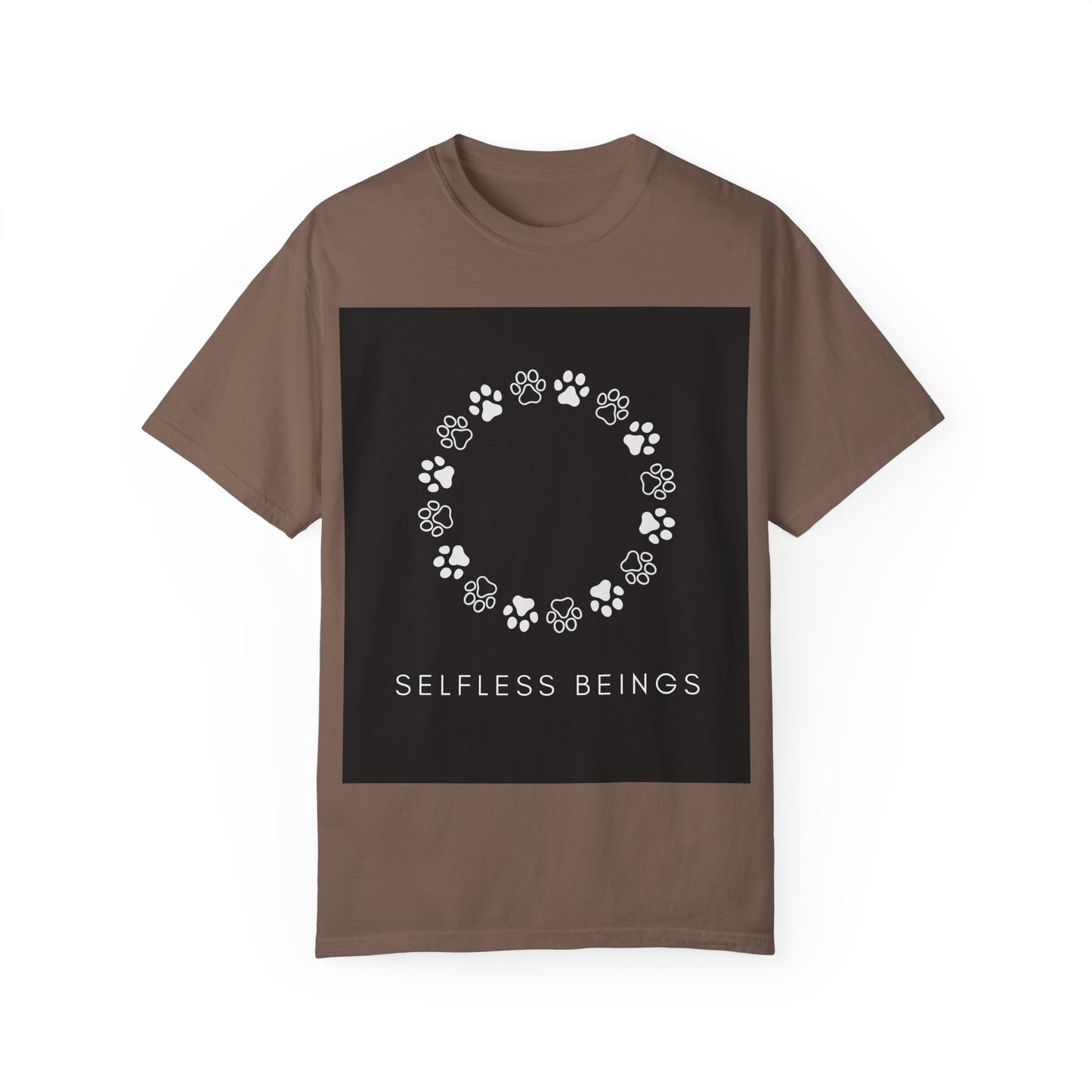 Unisex Dog Lover T-Shirt With Circular Frame Made of Dog Paw Prints and Caption Selfless Beings