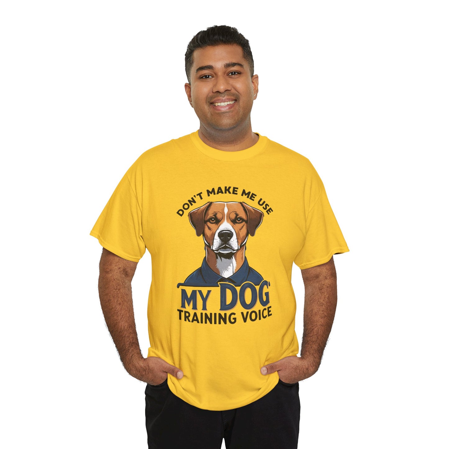 Dog Training T-Shirt - Don't Make Me Use My Dog Training Voice | Perfect Gift for Dog Owners, Casual Wear, Funny Dog Humor Shirt, Pet Training Apparel