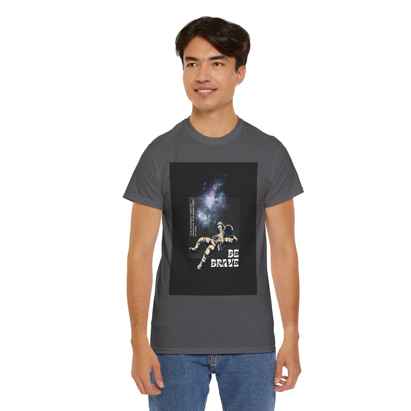 Be Brave Tee, Inspirational T-Shirt, Unisex Cotton Top, Space Graphic Shirt, Motivational Gift, Everyday Wear