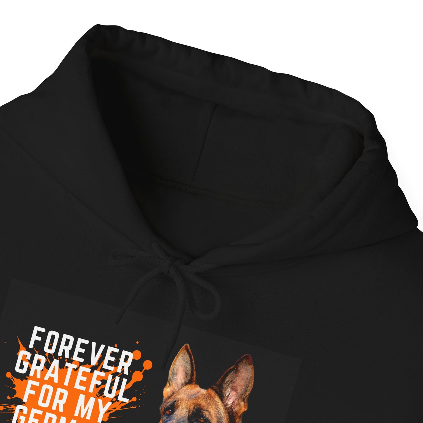 Unisex Dog Lover Hoodie With a German Shepherd and Quote Forever Grateful for My German Shepherd