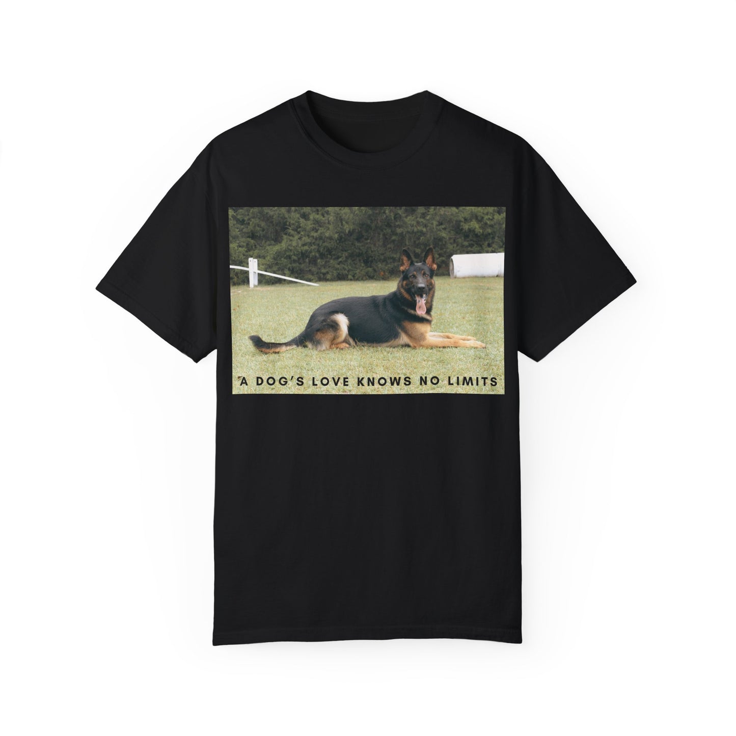 Unisex Dog Lover T-Shirt With a Giant German Shepherd Resting On the Grass Leaving Tongue Out and Text A Dog's Love Knows