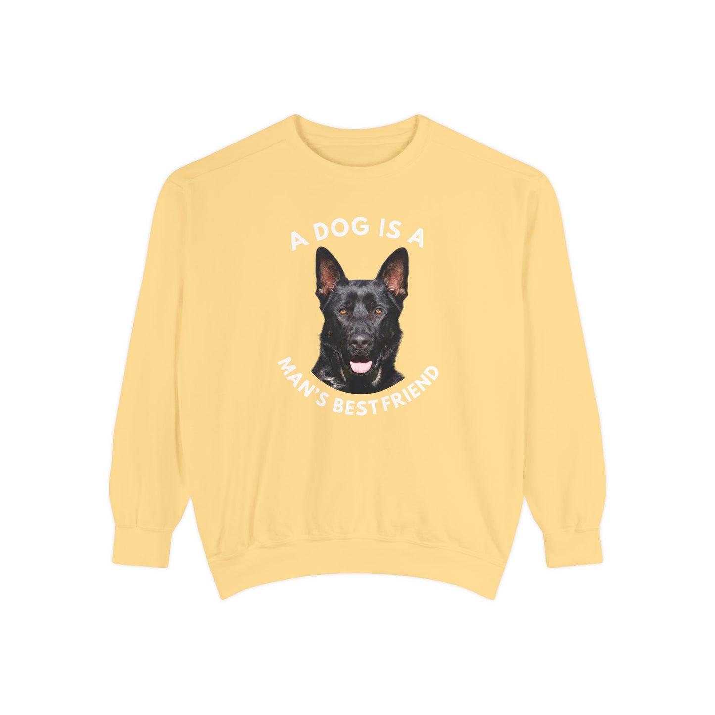 Unisex Dog Lover Sweatshirt With Close Up of German Shepherd and Caption A Dog Is A Man's Best Friend