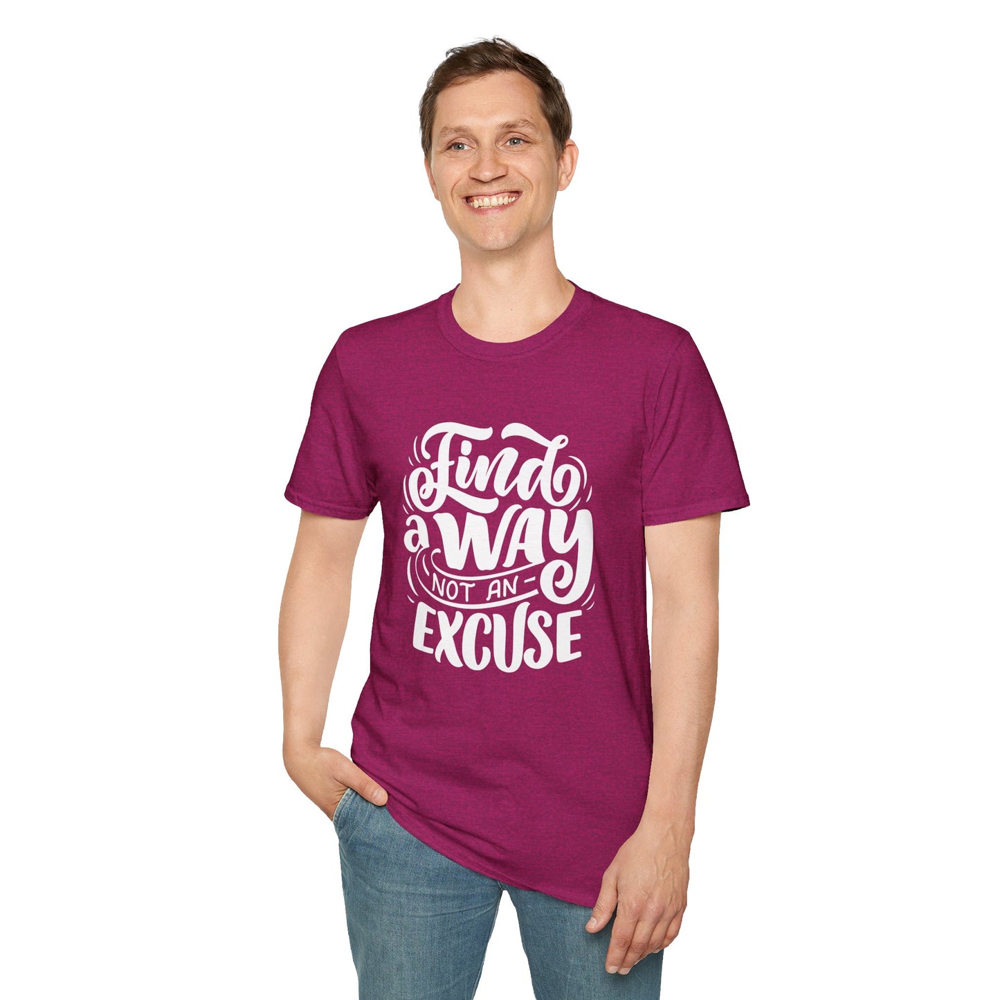 Inspirational Unisex T-Shirt - Find a Way Not an Excuse, Motivational Tee, Gift for Friends, Casual Wear, Year-Round Style