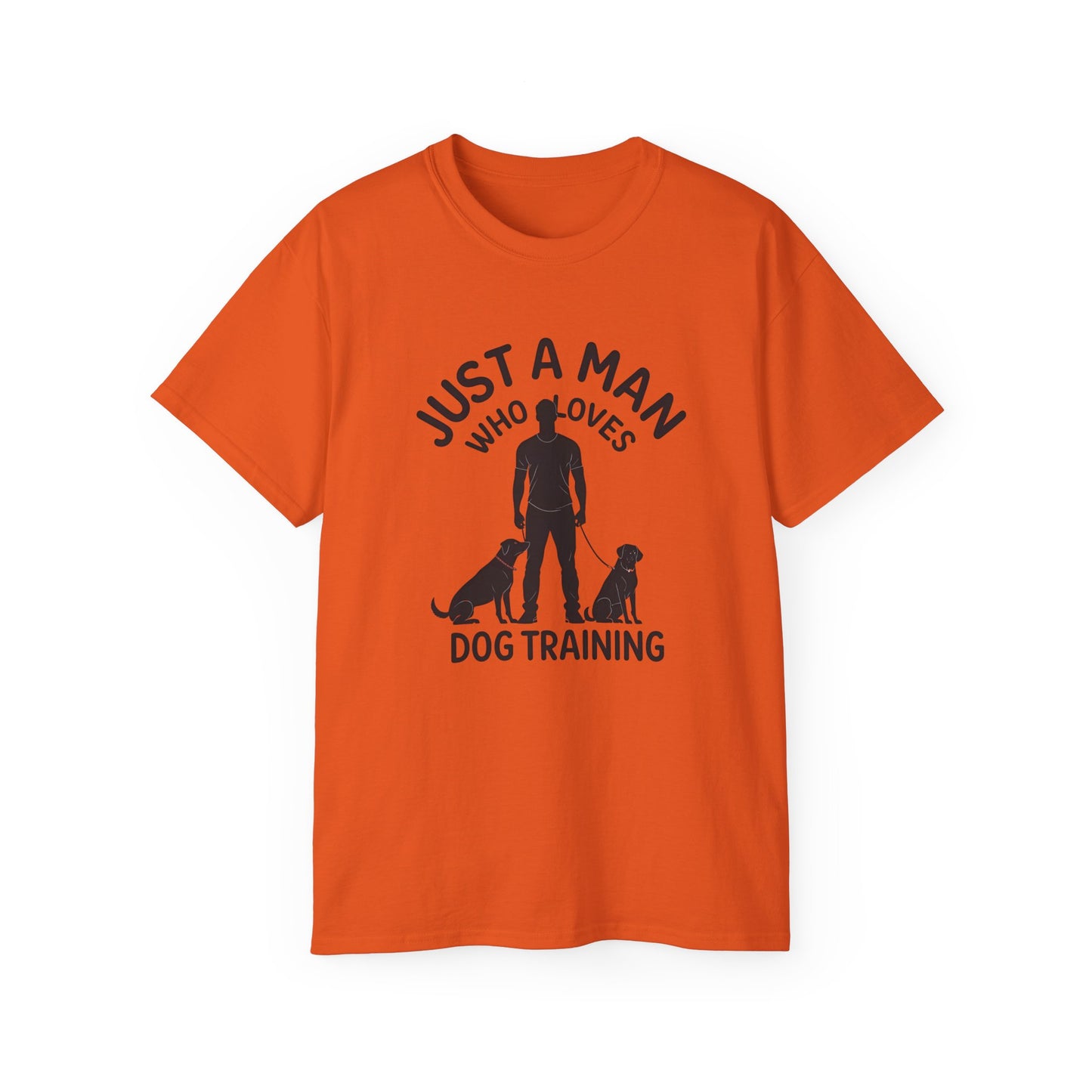 Unisex Dog Training Tee - Just A Man Who Loves Dog Training, Dog Lover Gift, Dog Owner Shirt, Casual Wear
