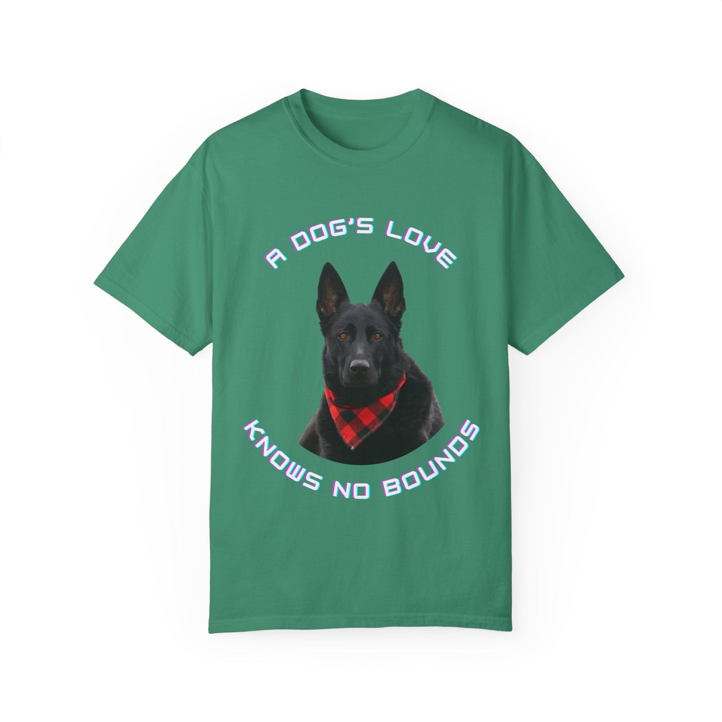 Unisex Dog Lover T-Shirt With Black German Shepherd Wearing a Romal and Quote A Dog’s Love Knows No Bounds