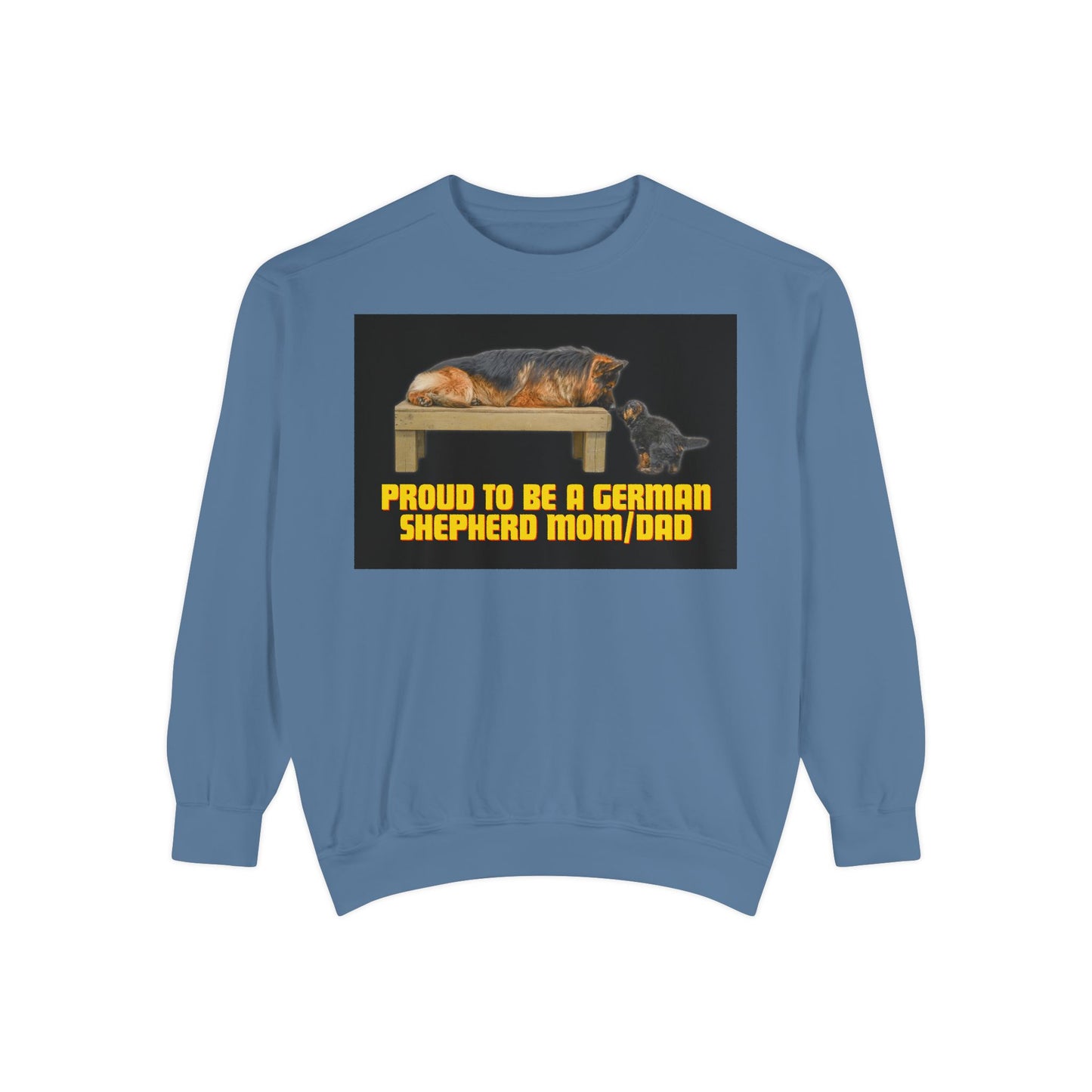 Unisex Proud German Shepherd Mom/Dad Sweatshirt - Garment-Dyed