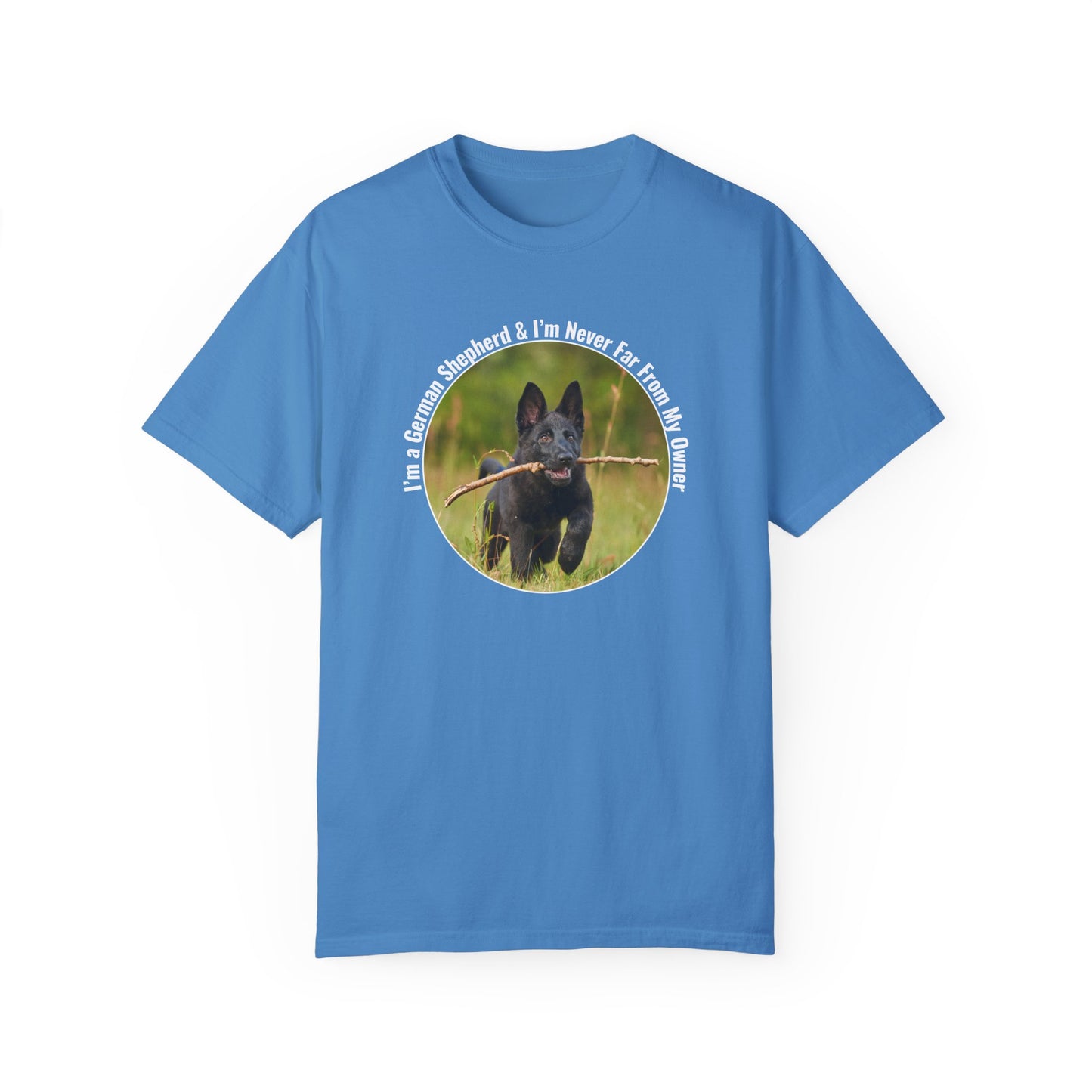 Unisex T-Shirt With Black German Shepherd Running on the Grass Holding a Stick in the Mouth and Quote I’m a German Shepherd and I’m Never Far From My Owner