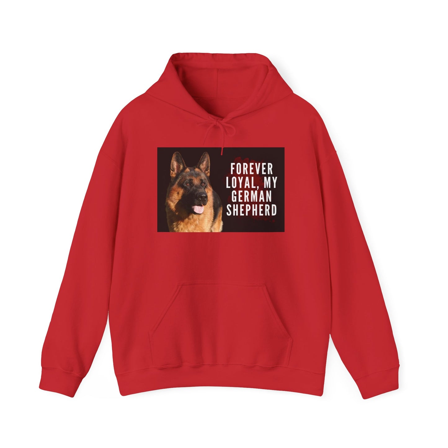 Unisex Dog Lover Hoodie With a German Shepherd and Caption Forever Loyal
