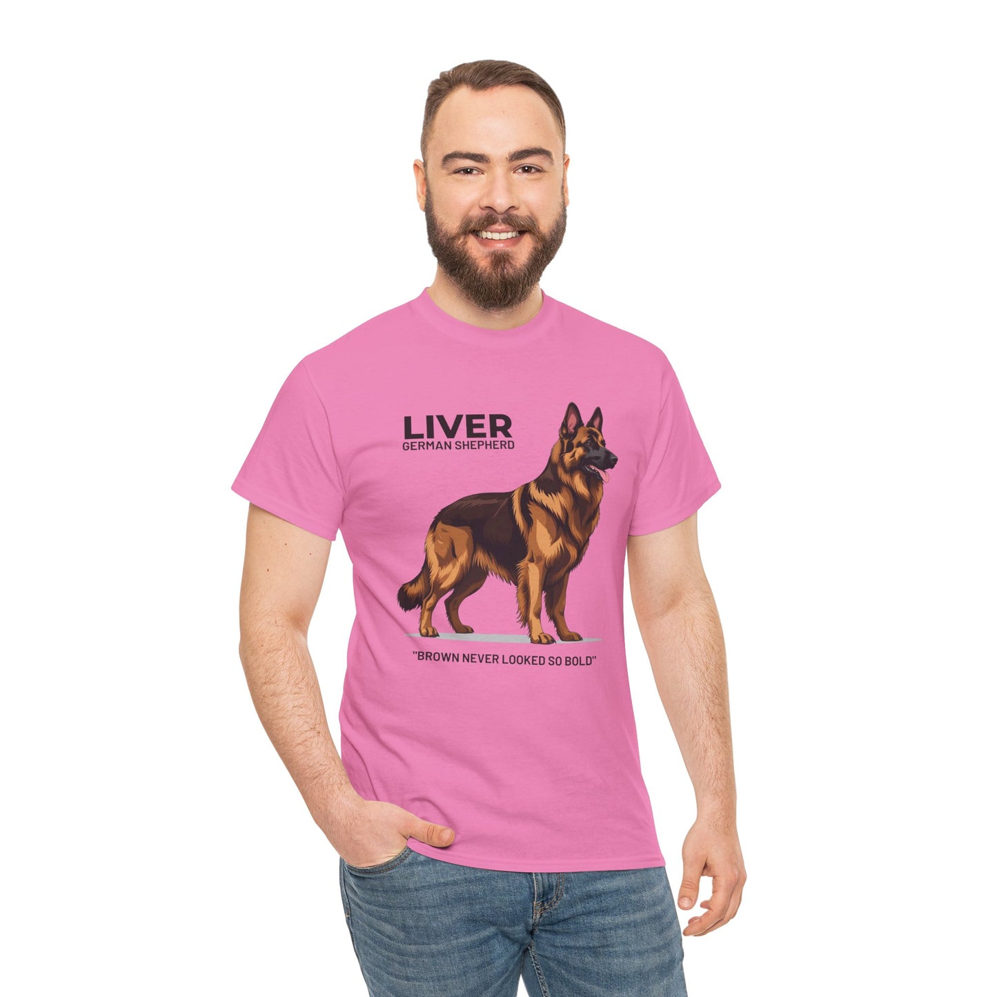 Liver German Shepherd Lover Tee - Brown Never Looked So Bold | Dog Owner Gift, Pet Parent Shirt, Animal Lover Apparel