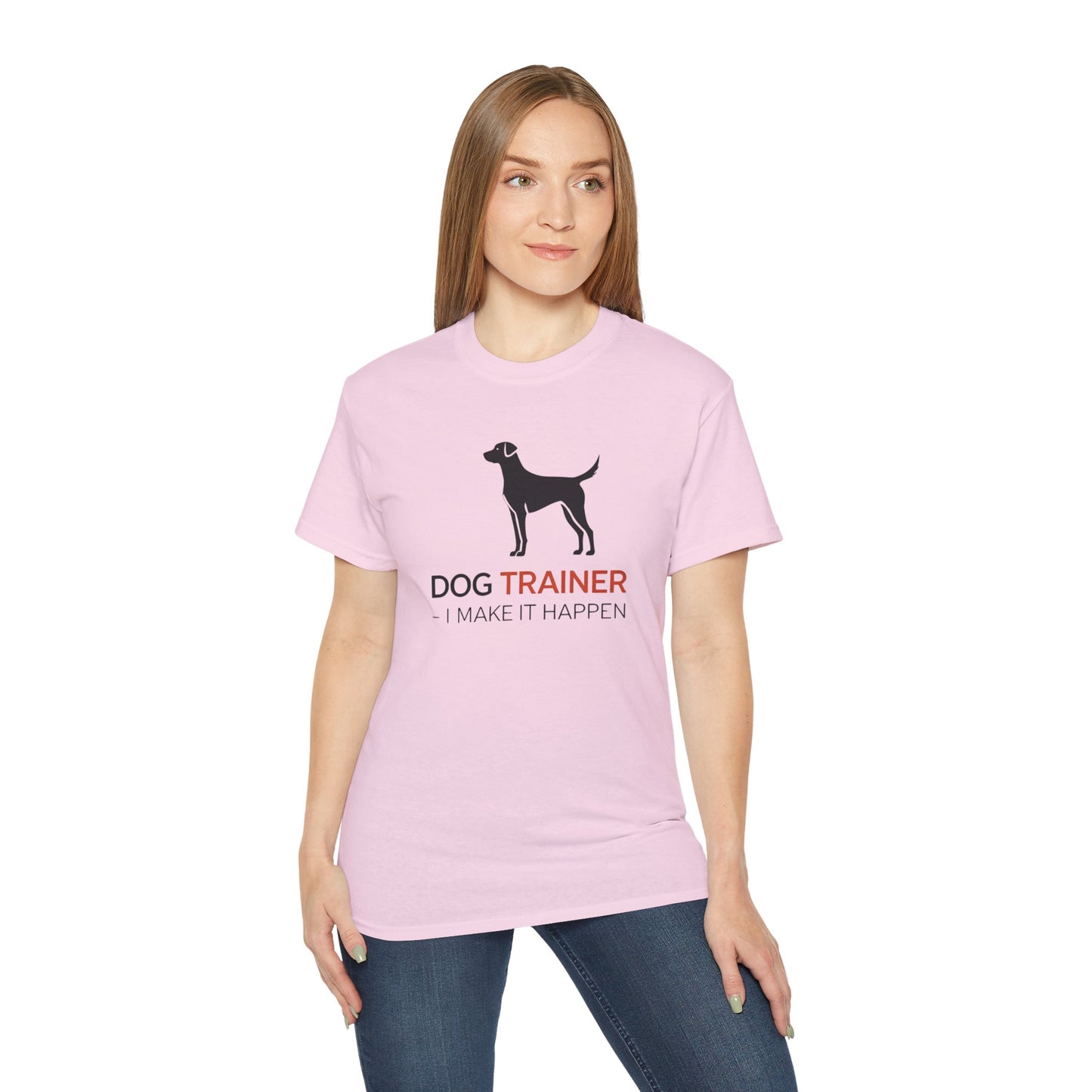 Dog Trainer Tee - I Make It Happen, Gift for Dog Trainers, Pet Lovers, Unisex Cotton Tee, Animal Enthusiast Apparel