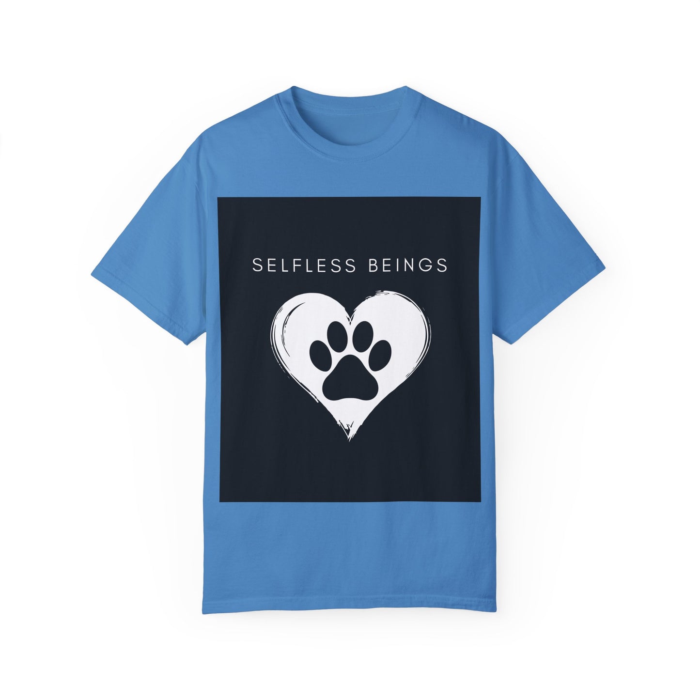 Unisex Dog Lover T-Shirt With Black Paw Print of a Dog Inside a White Heart and Caption Selfless Beings