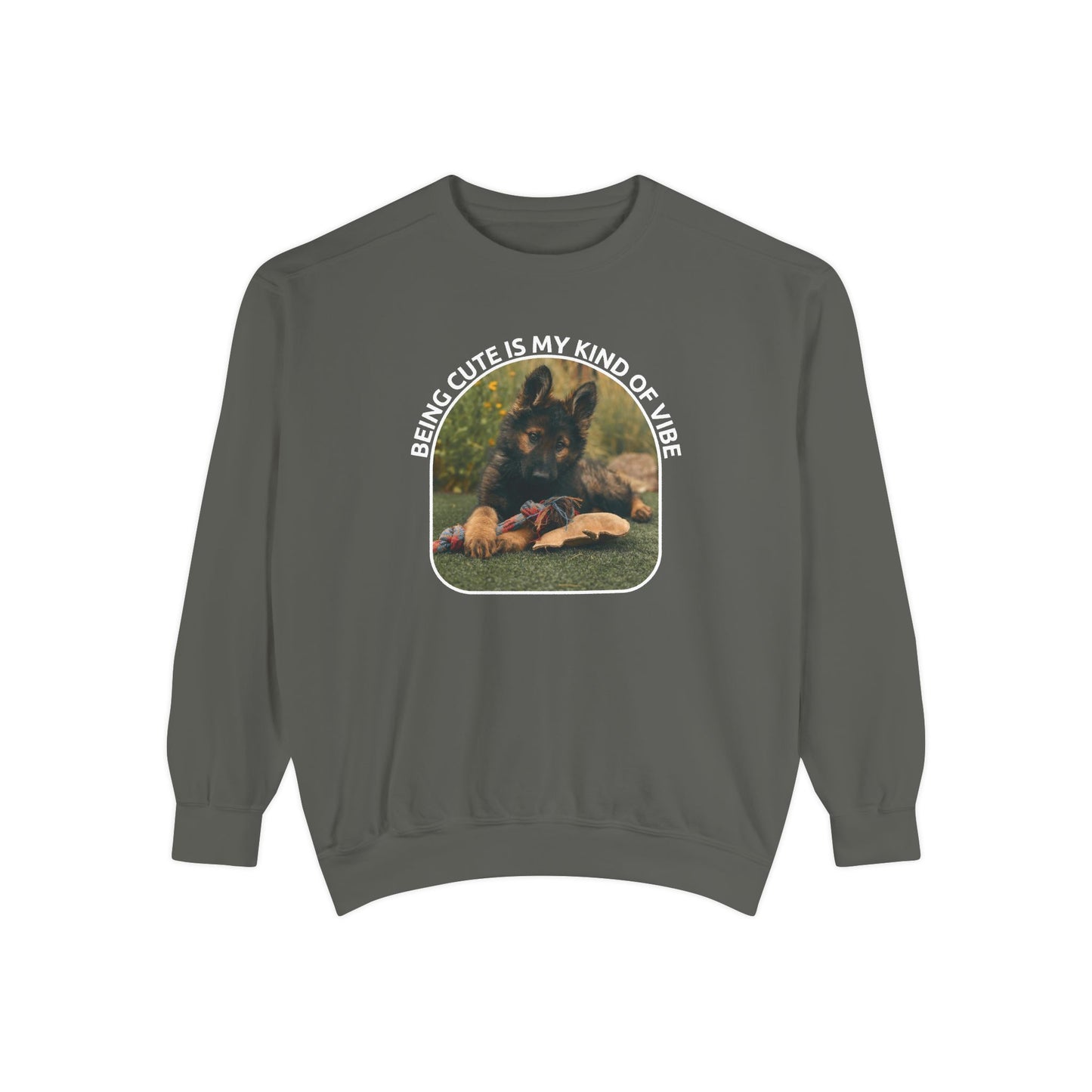 Unisex Dog Lover Sweatshirt With a German Shepherd Puppy and Caption Being Cute is My Kind of Vibe