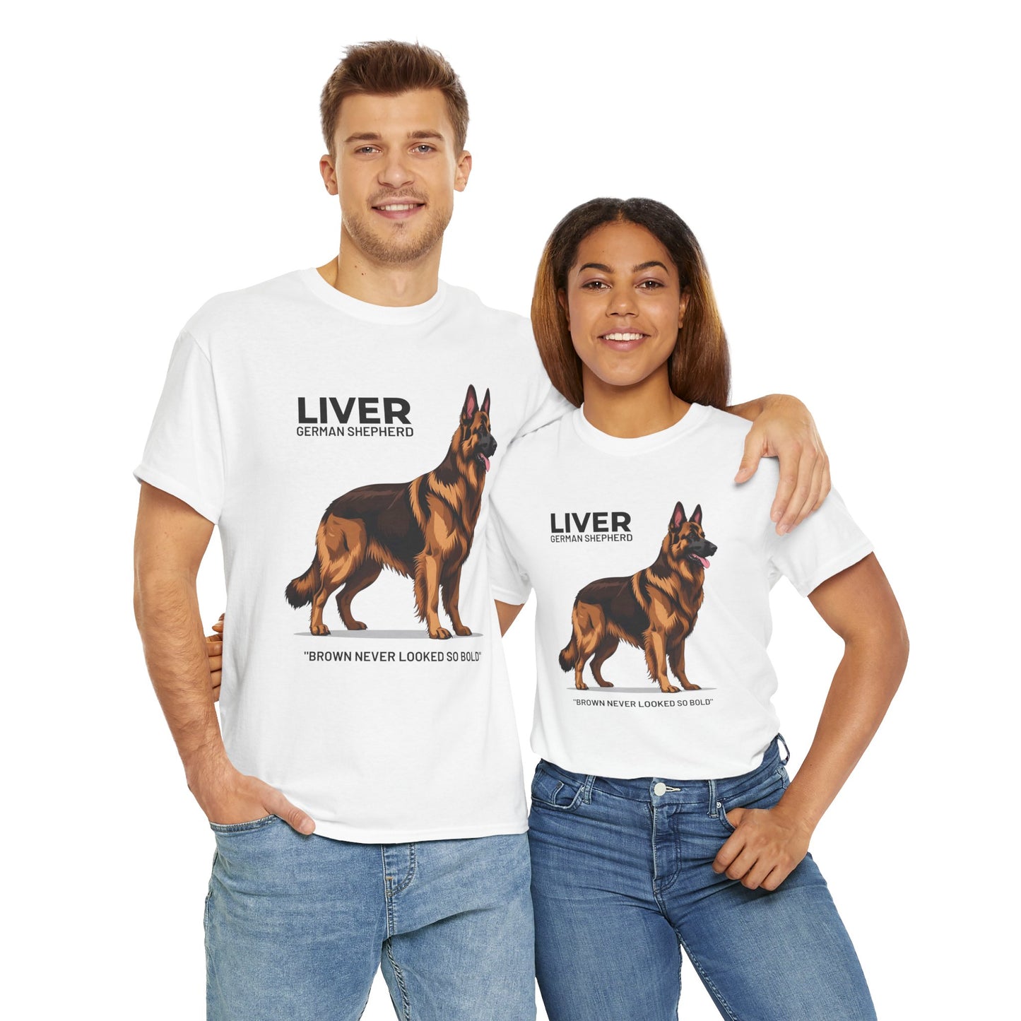Liver German Shepherd Lover Tee - Brown Never Looked So Bold | Dog Owner Gift, Pet Parent Shirt, Animal Lover Apparel
