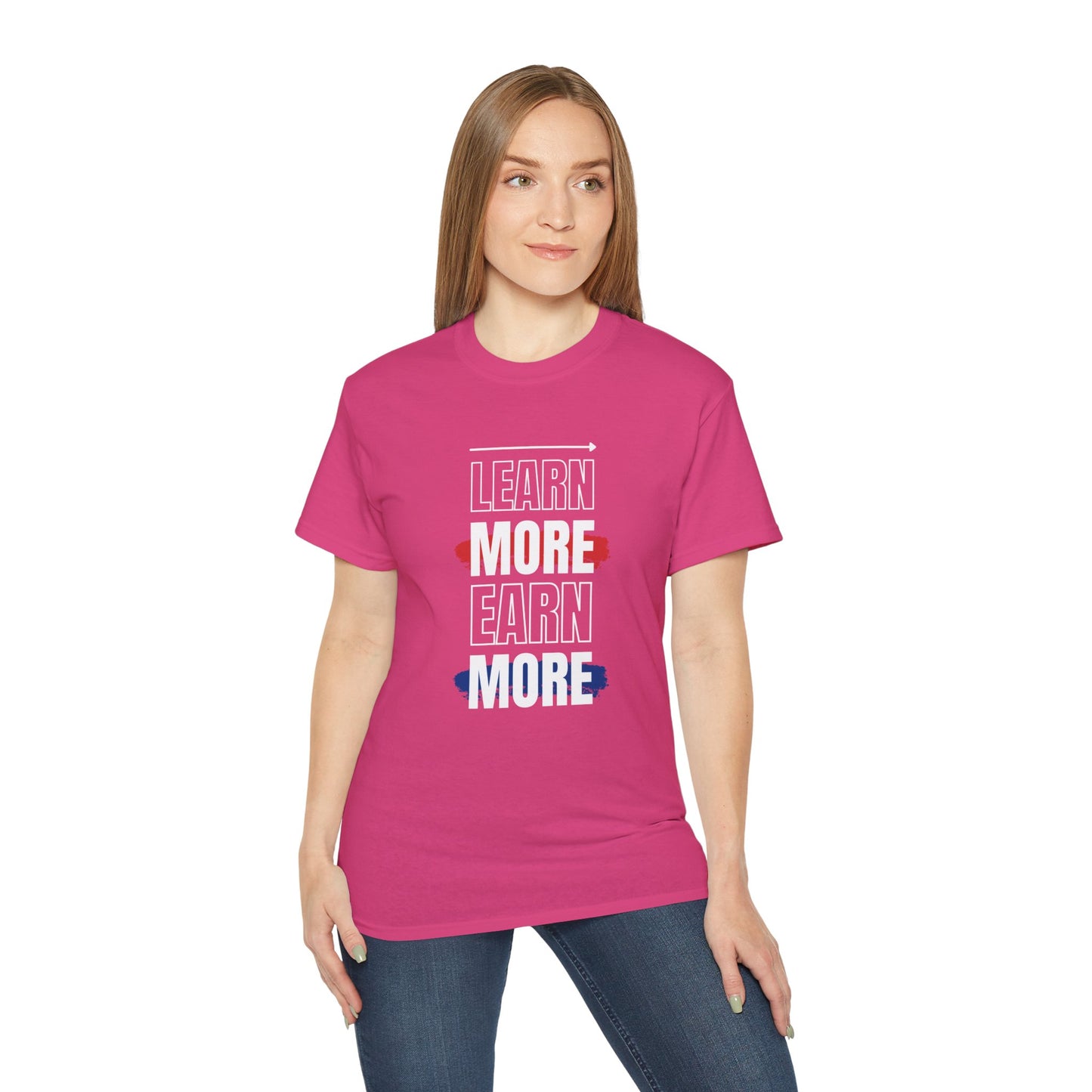 Learn More Earn More Unisex Cotton Tee | Motivational T-Shirt for Growth | Perfect Gift for Students, Entrepreneurs, Graduates, Casual Wear