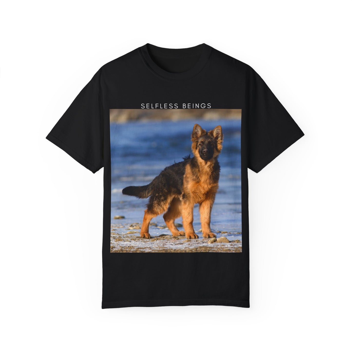 Unisex Dog Lover T-Shirt With German Shepherd Puppy Standing at the Sea Shore and Caption Selfless Beings