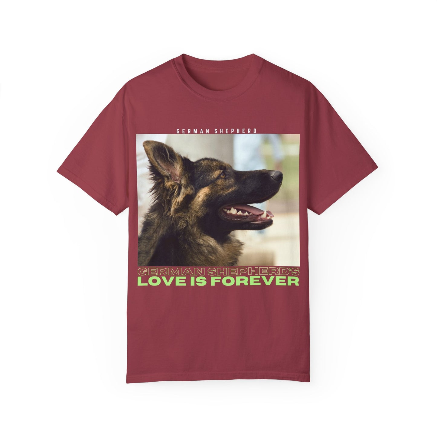 Unisex T-Shirt With Close Up Face of Working Line German Shepherd Mouth Opened and Quote A GSDs Love is Forever