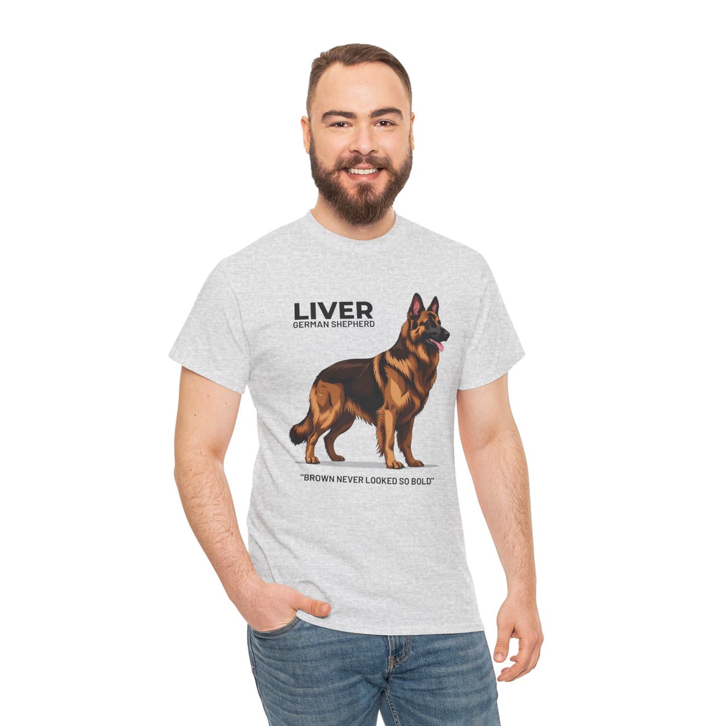 Liver German Shepherd Lover Tee - Brown Never Looked So Bold | Dog Owner Gift, Pet Parent Shirt, Animal Lover Apparel