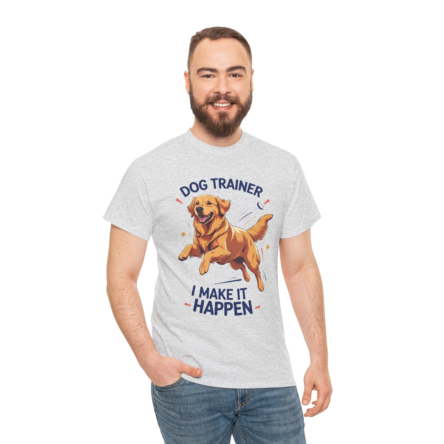 Dog Trainer Unisex Heavy Cotton Tee - I Make It Happen, Golden Retriever, Training Sessions, Gifts, Casual Wear, Animal Enthusiasts