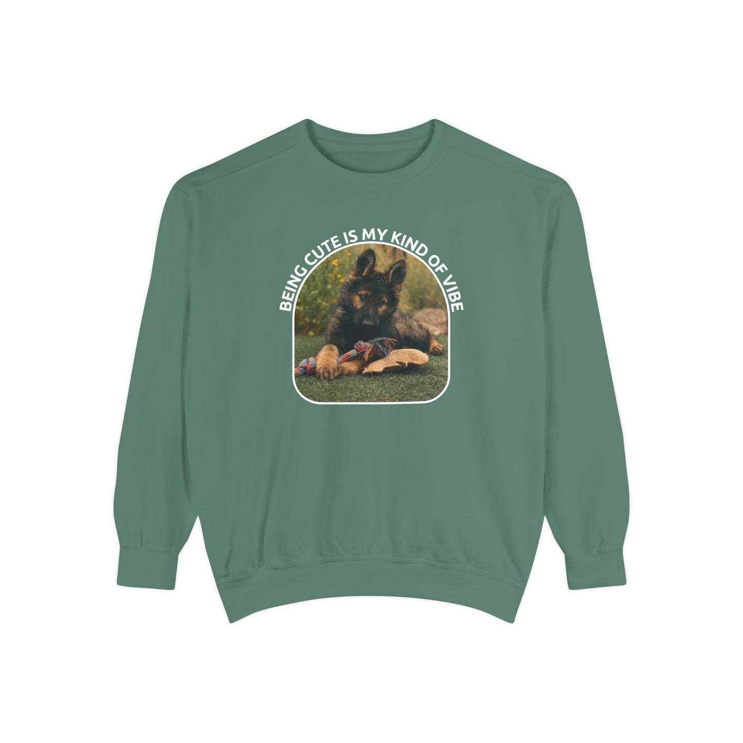 Unisex Dog Lover Sweatshirt With a German Shepherd Puppy and Caption Being Cute is My Kind of Vibe