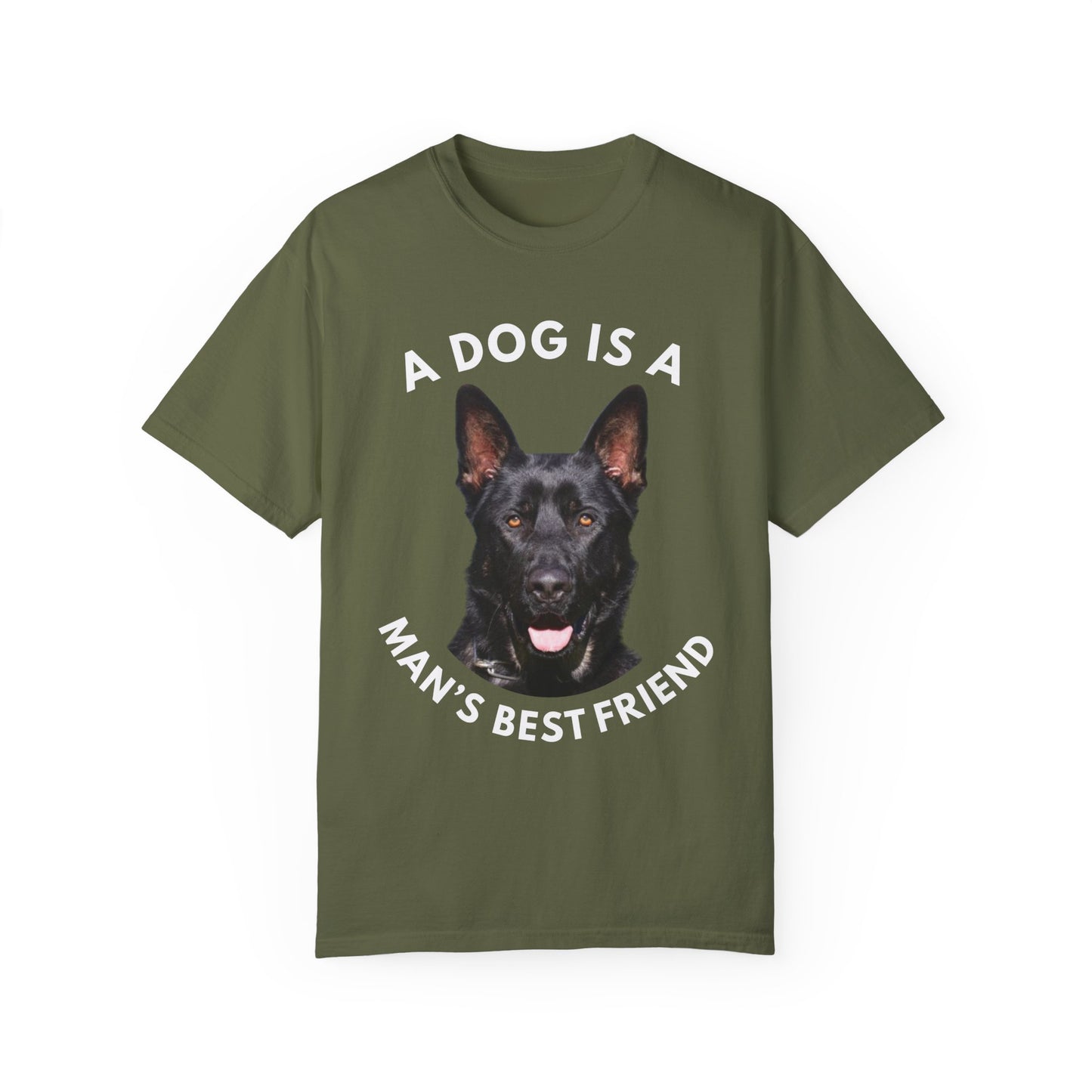 Unisex T-Shirt With Close Up Face of Giant German Shepherd and Quote A Dog Is A Man's Best Friend