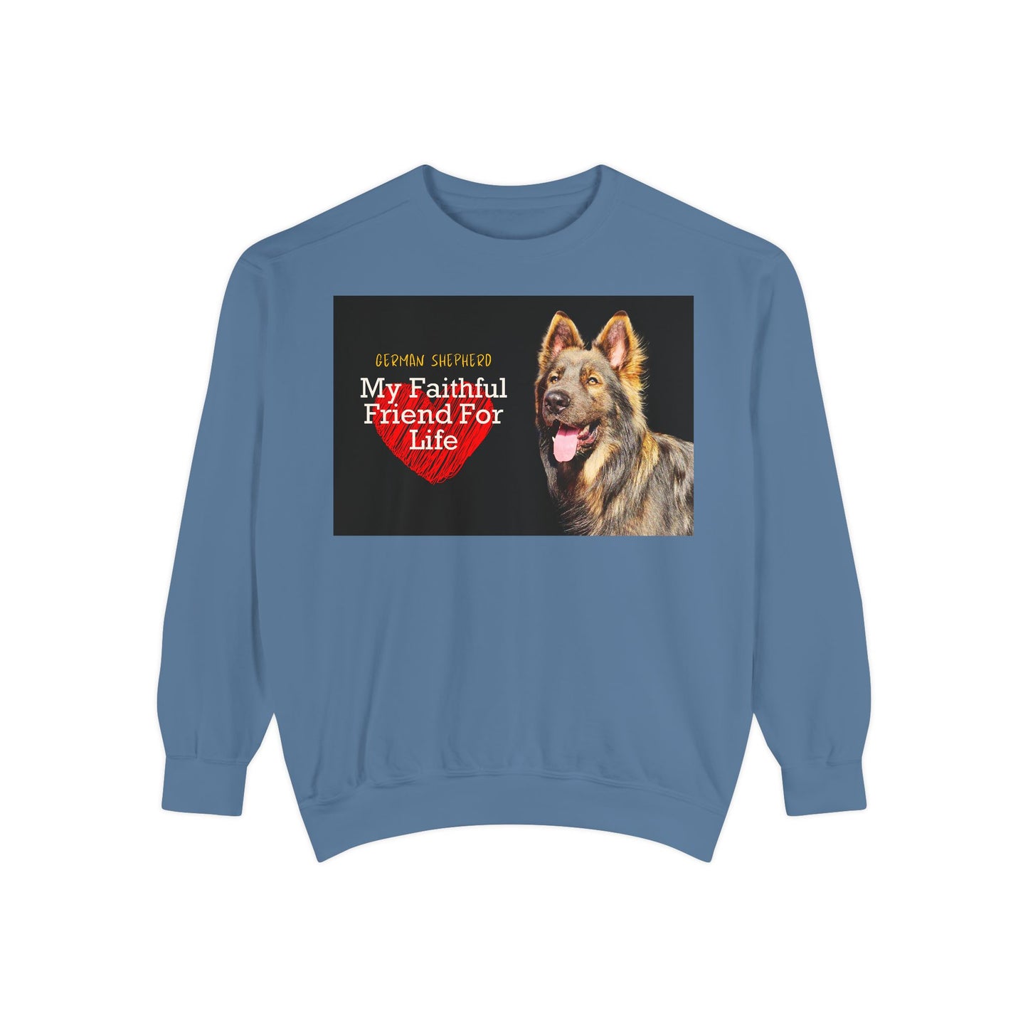 Unisex Dog Lover Sweatshirt With a Giant Old-Fashioned German Shepherd and Caption Faithful Friend on Top of Red Heart