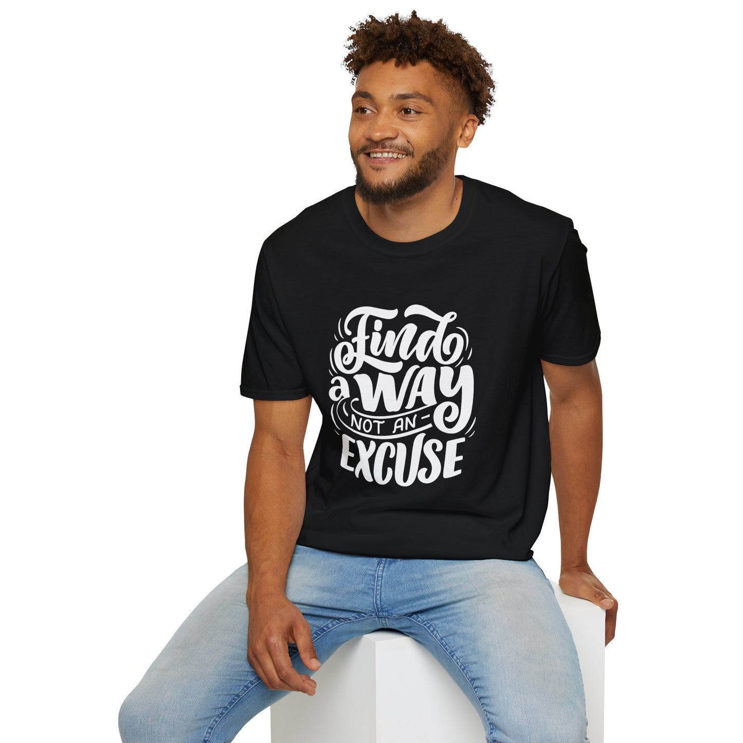 Inspirational Unisex T-Shirt - Find a Way Not an Excuse, Motivational Tee, Gift for Friends, Casual Wear, Year-Round Style