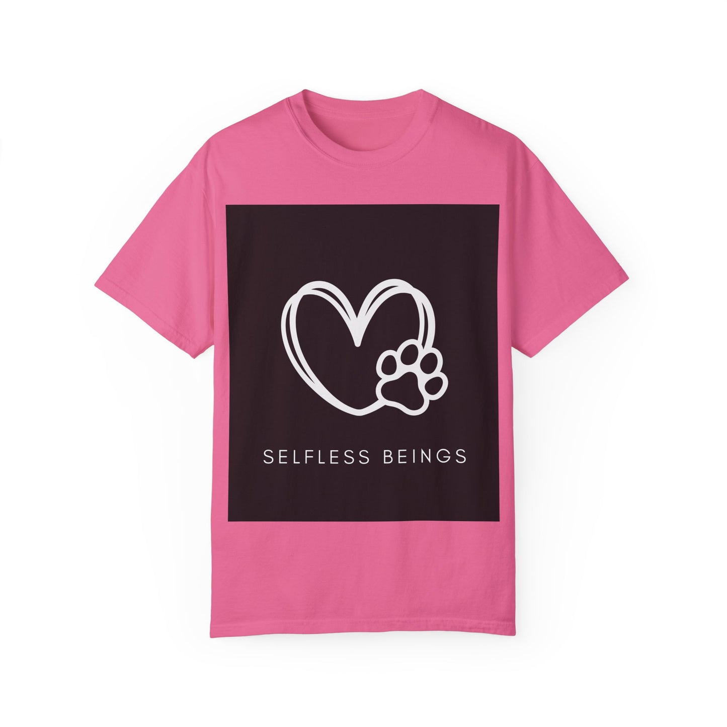 Unisex Dog Lover T-Shirt With White Heart and Dog's Paw Print on Right Side and Caption Selfless Beings