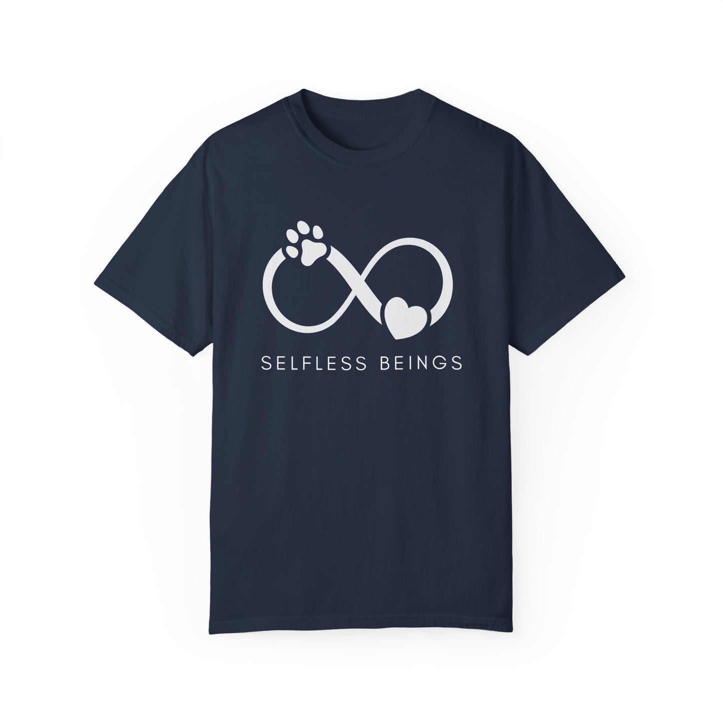 Unisex Dog Lover T-Shirt With Paw Print and Heart on Infinity Symbol and Caption Selfless Beings Below