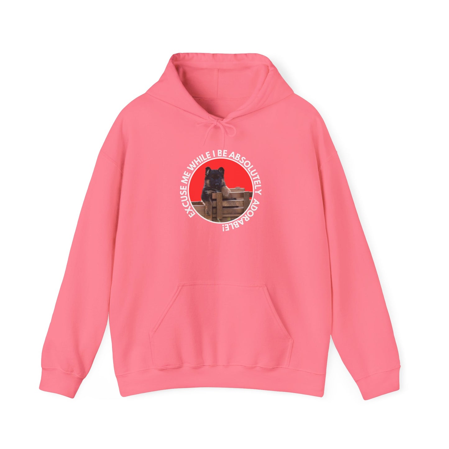 Unisex Dog Lover Hoodie With German Shepherd Puppy Sitting on the Toy Wooden Tractor and Caption Excuse Me While I Be Absolutely Adorable