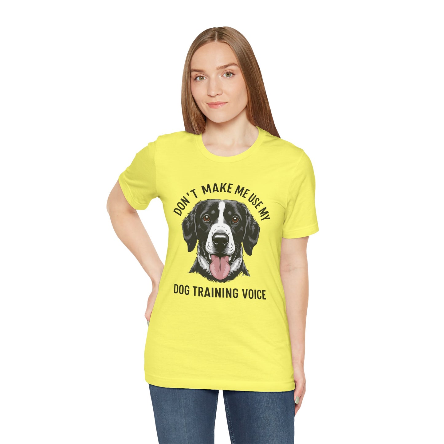 Dog Training T-Shirt - Don't Make Me Use My Dog Training Voice, Funny Pet Owner Gift, Canine Training Apparel