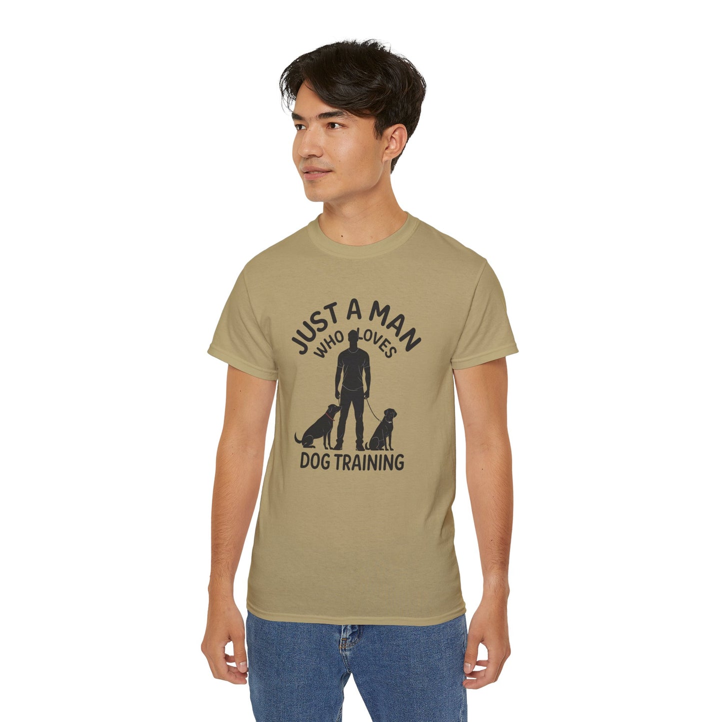Unisex Dog Training Tee - Just A Man Who Loves Dog Training, Dog Lover Gift, Dog Owner Shirt, Casual Wear