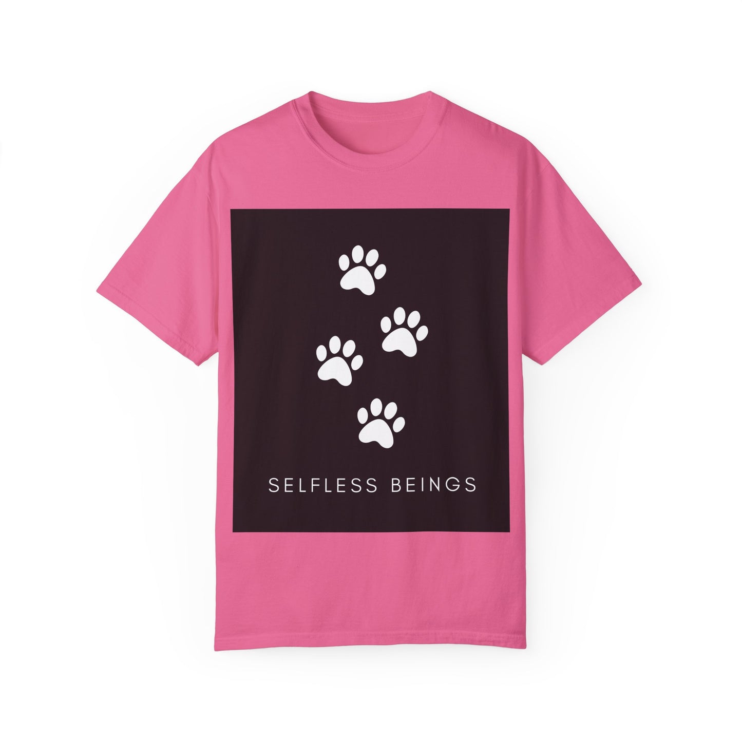 Unisex Dog Lover T-Shirt With 4 White Paw Prints and Caption Selfless Beings