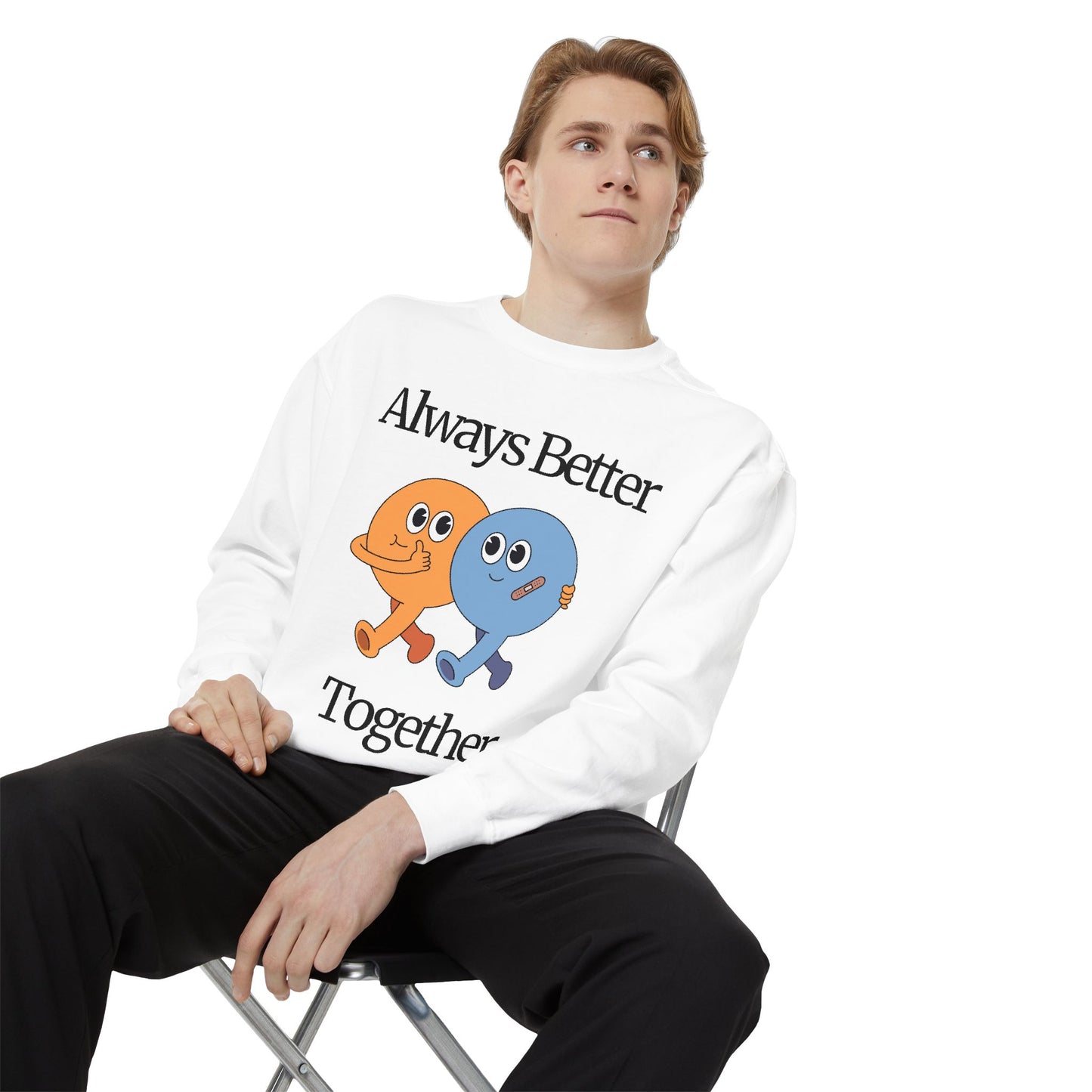 Unisex Valentine's Day Sweatshirt With Two Funny Characters and Caption Always Better Together