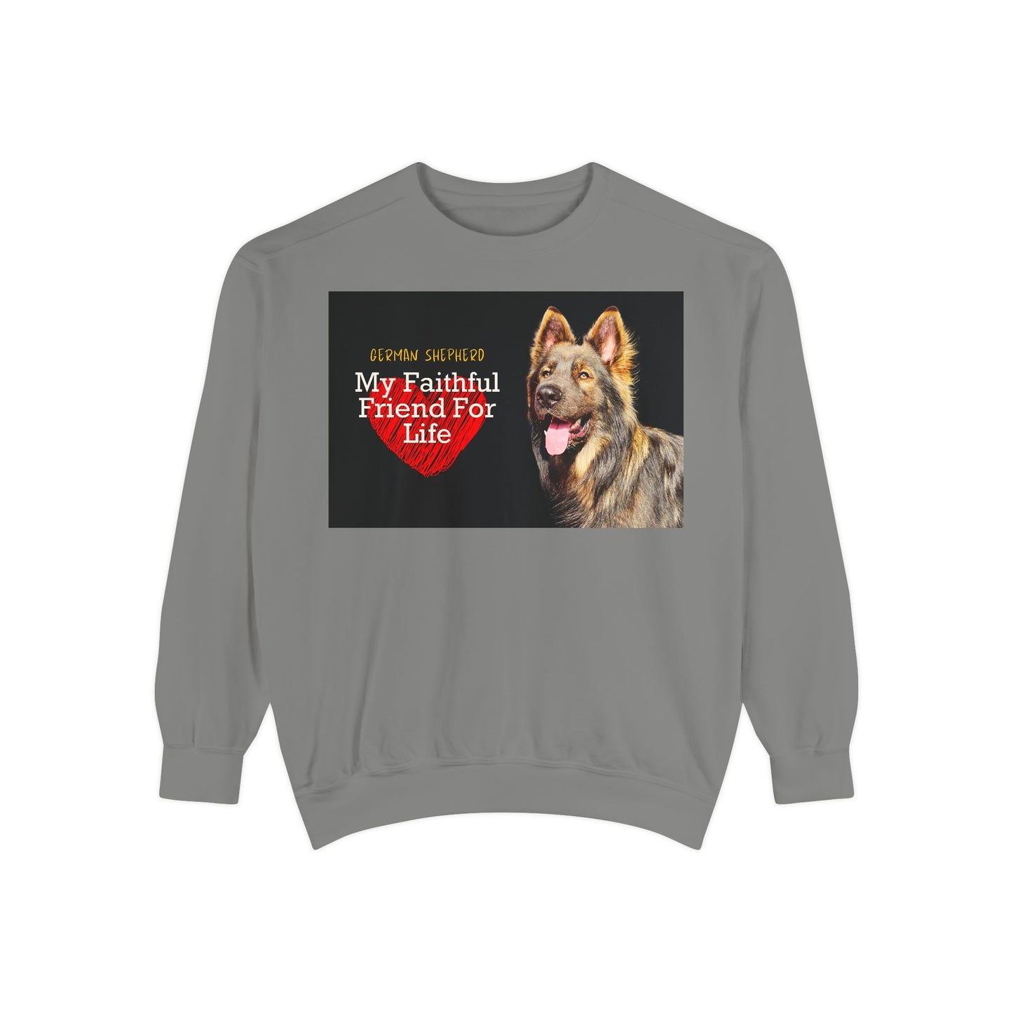 Unisex Dog Lover Sweatshirt With a Giant Old-Fashioned German Shepherd and Caption Faithful Friend on Top of Red Heart