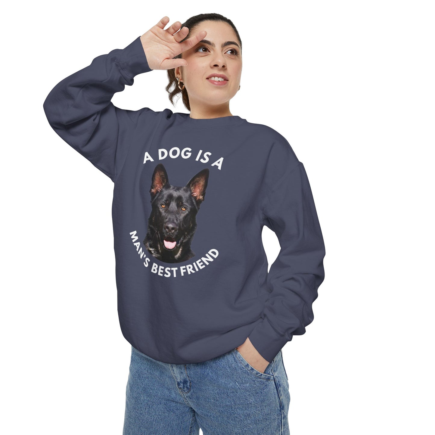 Unisex Dog Lover Sweatshirt With Close Up of German Shepherd and Caption A Dog Is A Man's Best Friend
