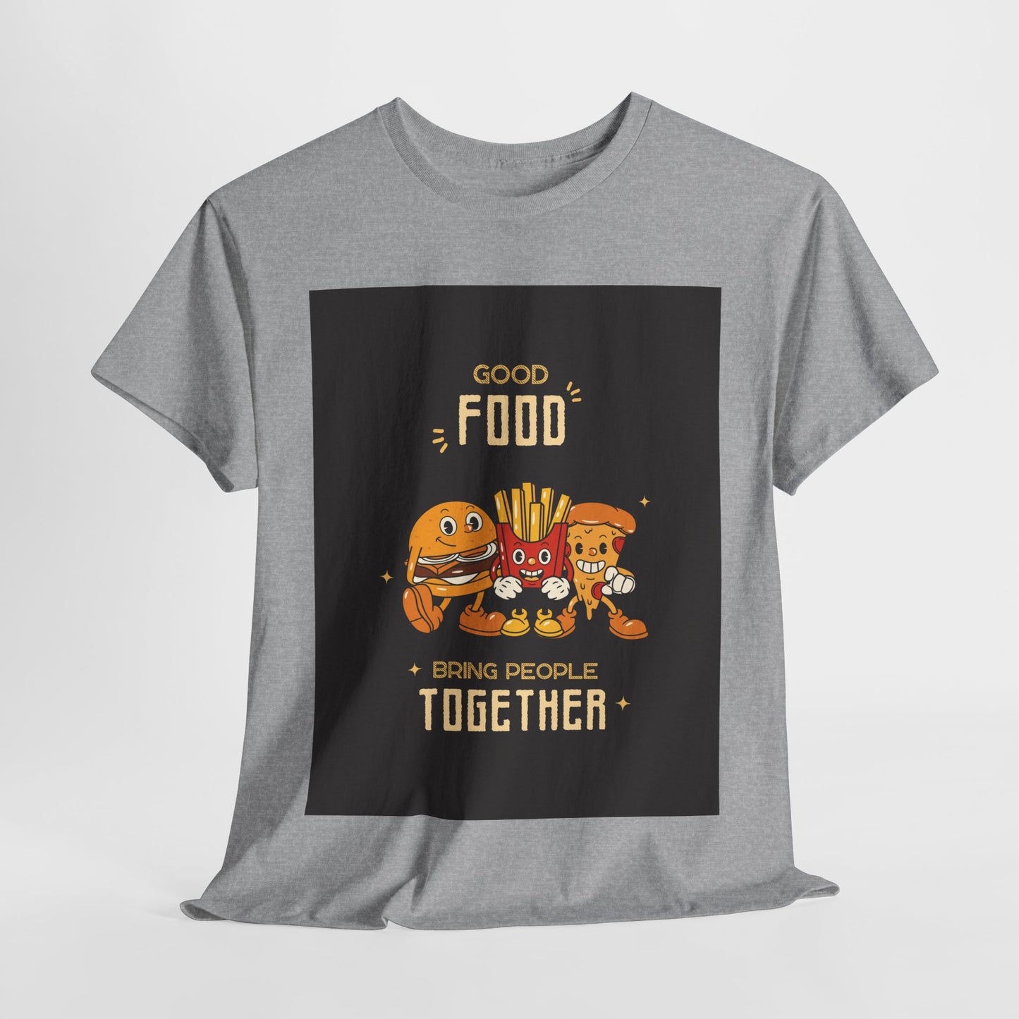 Good Food Unisex Tee | Fun Foodie Shirt, Gift for Food Lovers, Casual Wear, Kitchen Humor, BBQ Party