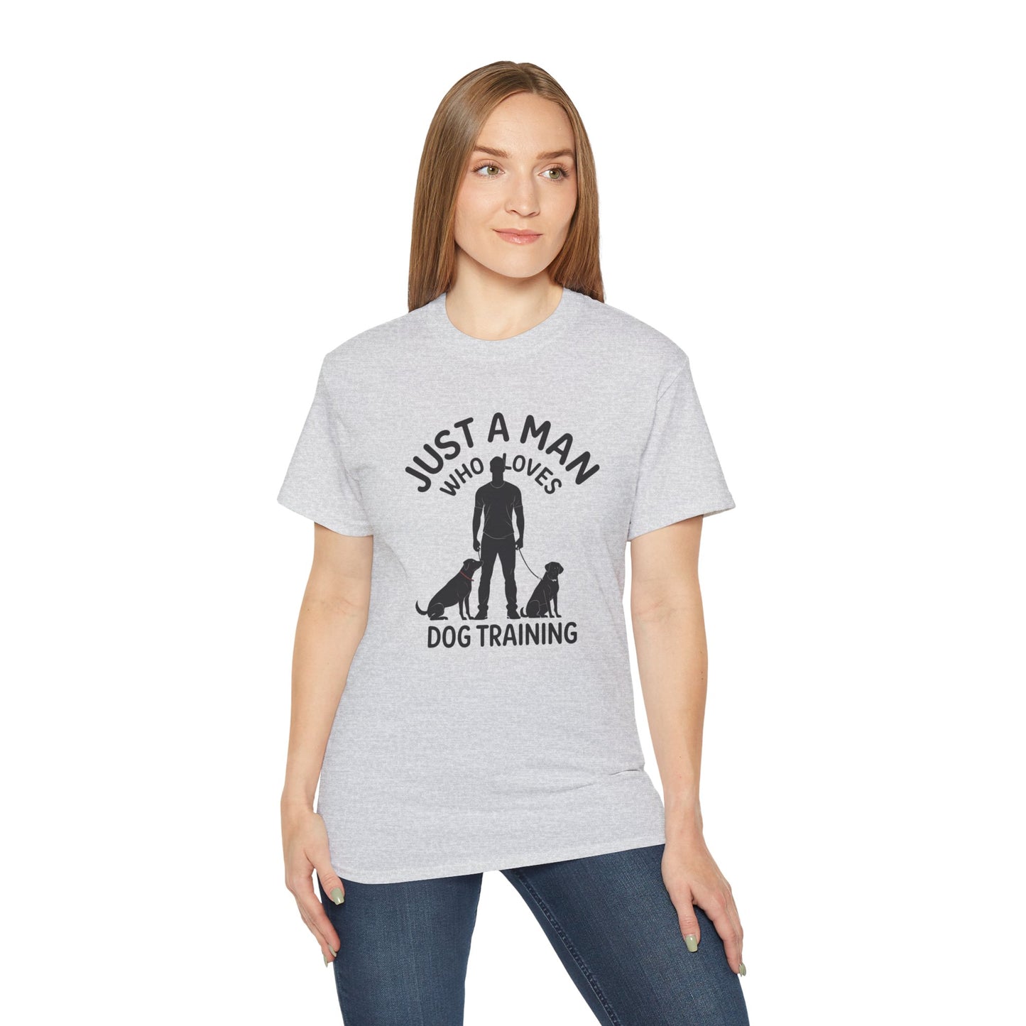 Unisex Dog Training Tee - Just A Man Who Loves Dog Training, Dog Lover Gift, Dog Owner Shirt, Casual Wear