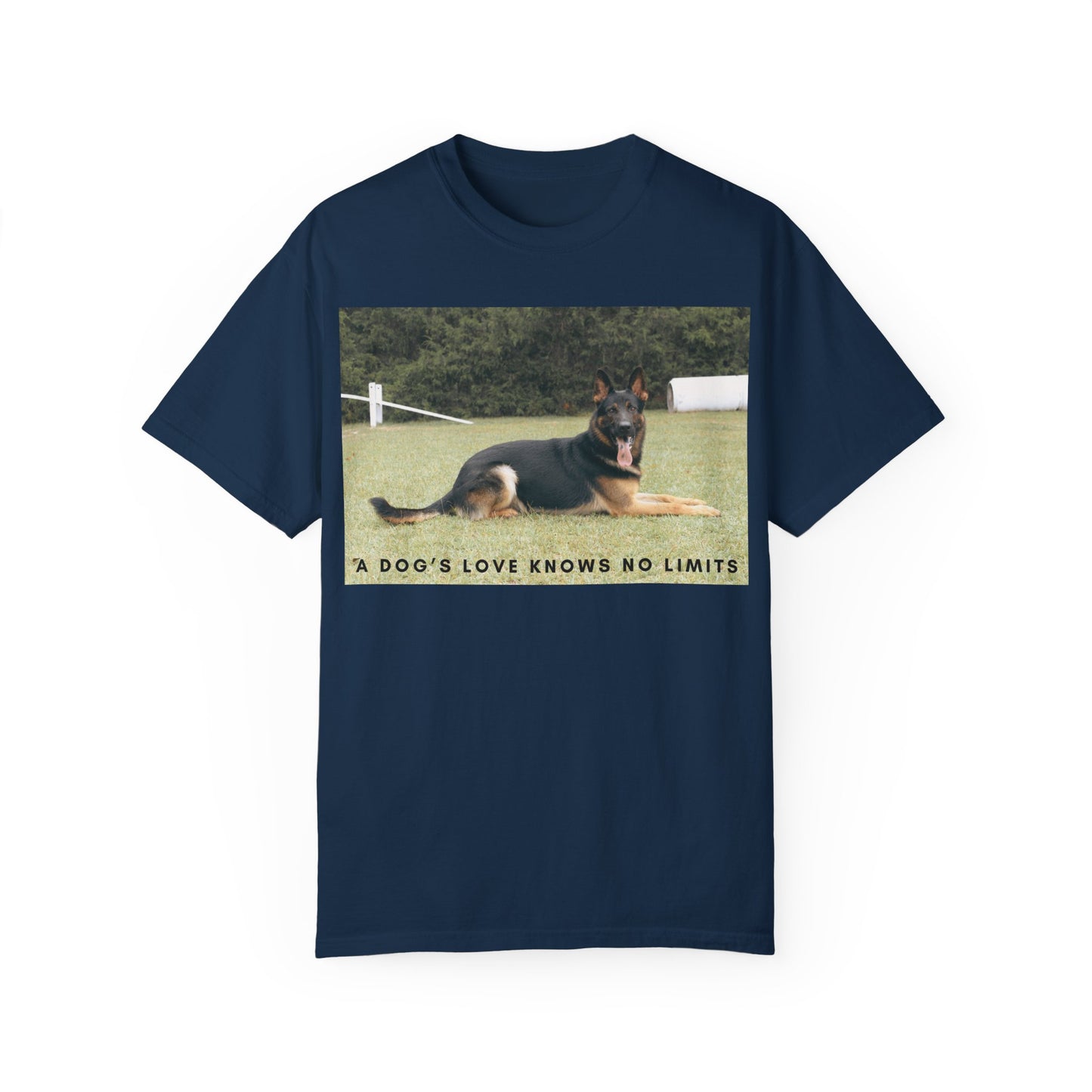 Unisex Dog Lover T-Shirt With a Giant German Shepherd Resting On the Grass Leaving Tongue Out and Text A Dog's Love Knows